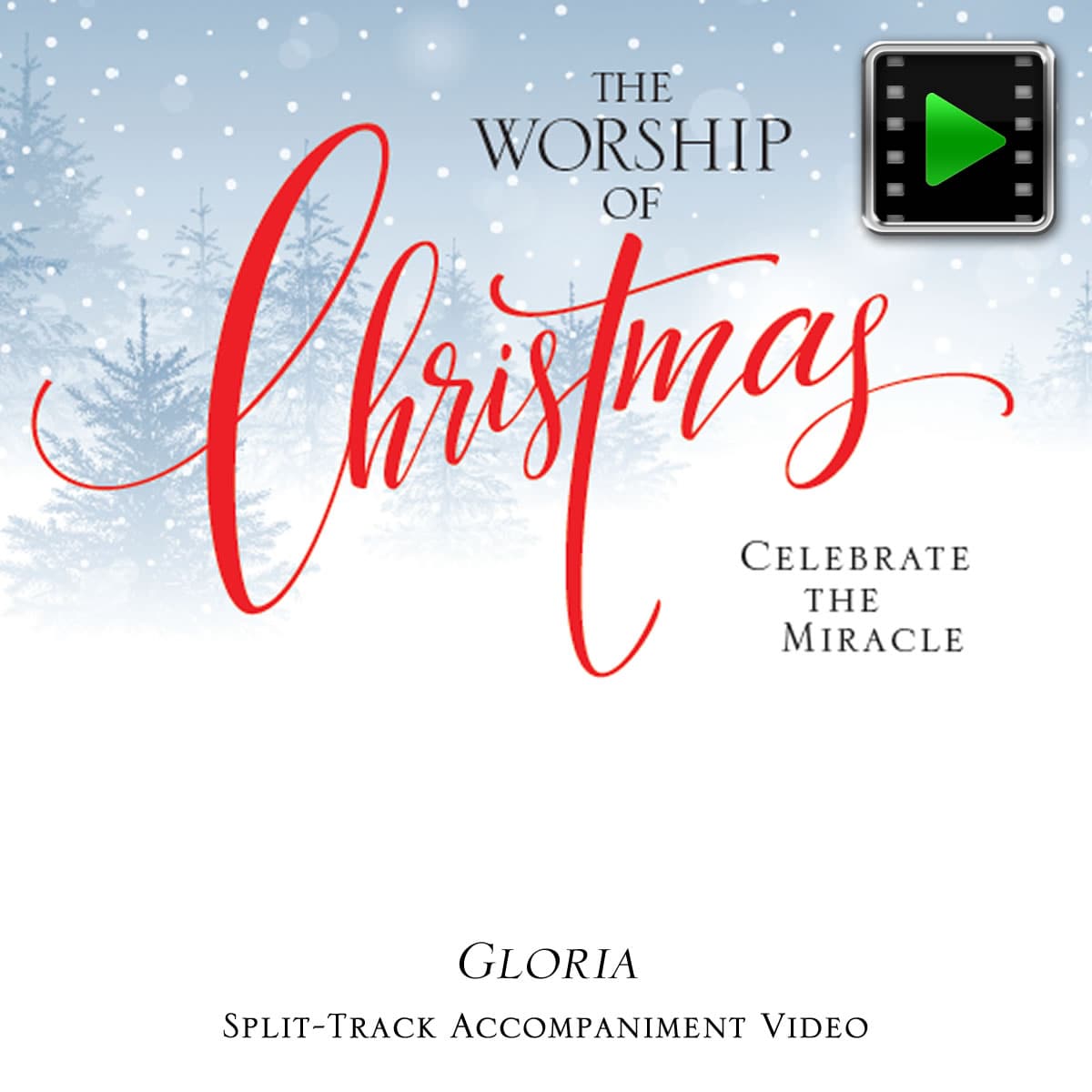 Gloria - Downloadable Split-Track Accompaniment Video