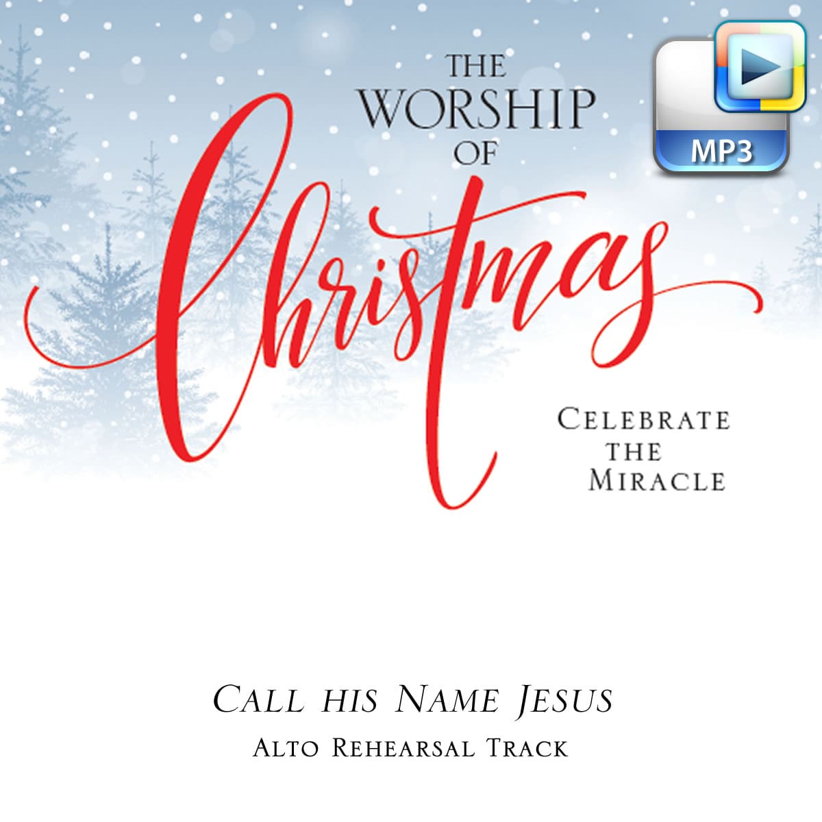 Call His Name Jesus - Downloadable Alto Rehearsal Track