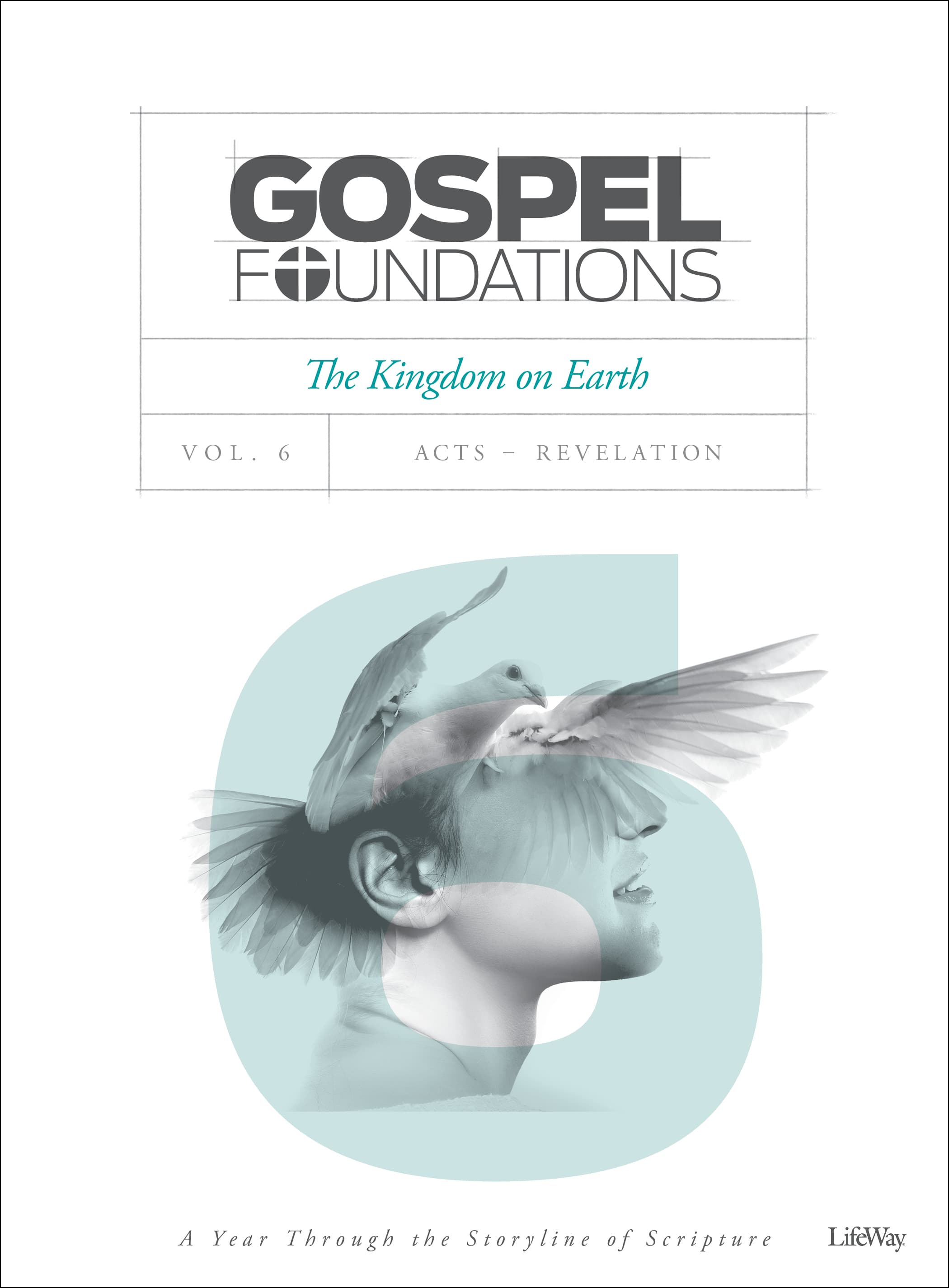 eBook - Gospel Foundations - Volume 6 - Bible Study Book