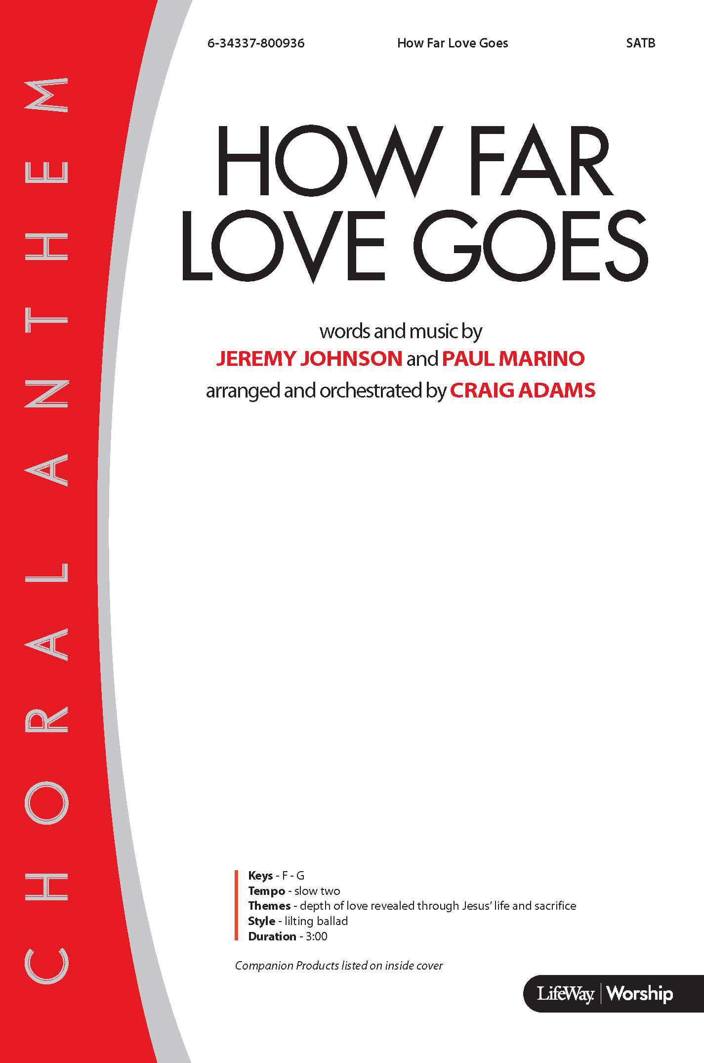 How Far Love Goes - Downloadable Anthem (Min. 10)