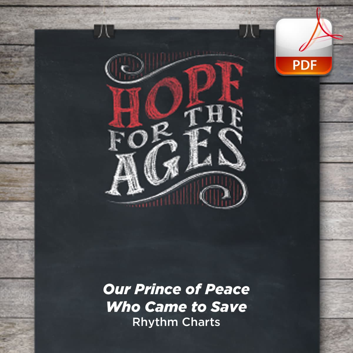 Our Prince of Peace Who Came to Save - Downloadable Rhythm Charts