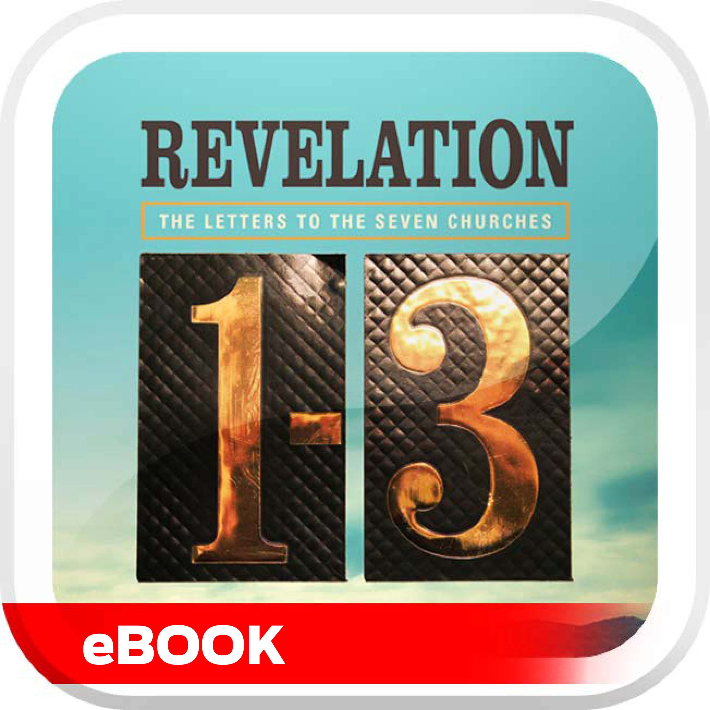 eBook - January Bible Study 2019: The Letters to the Seven Churches; Revelation 1-3 - Personal Study Guide