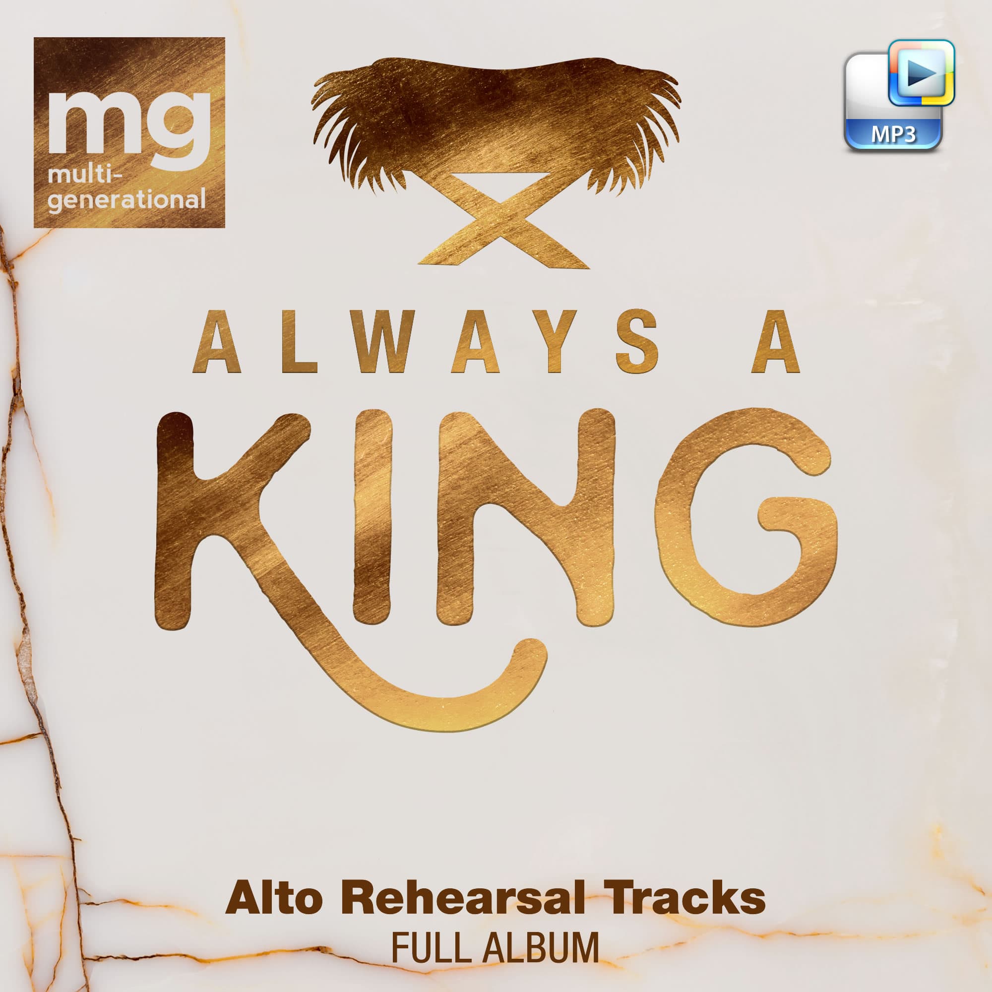 Always a King - Downloadable Alto Rehearsal Tracks (FULL ALBUM)