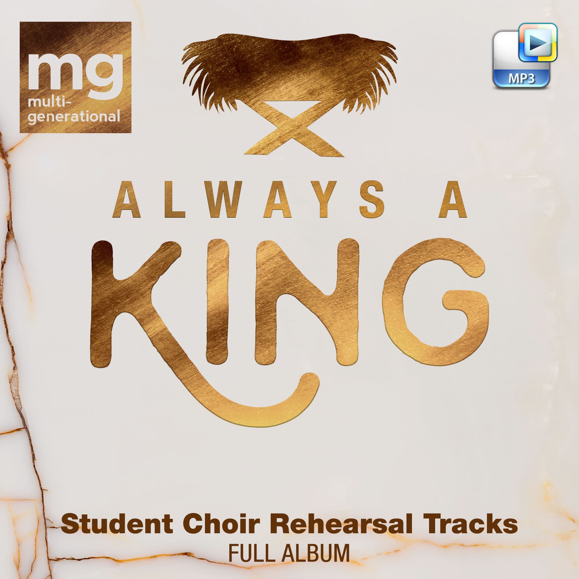 Always a King - Downloadable Student Choir Rehearsal Tracks (FULL ALBUM)