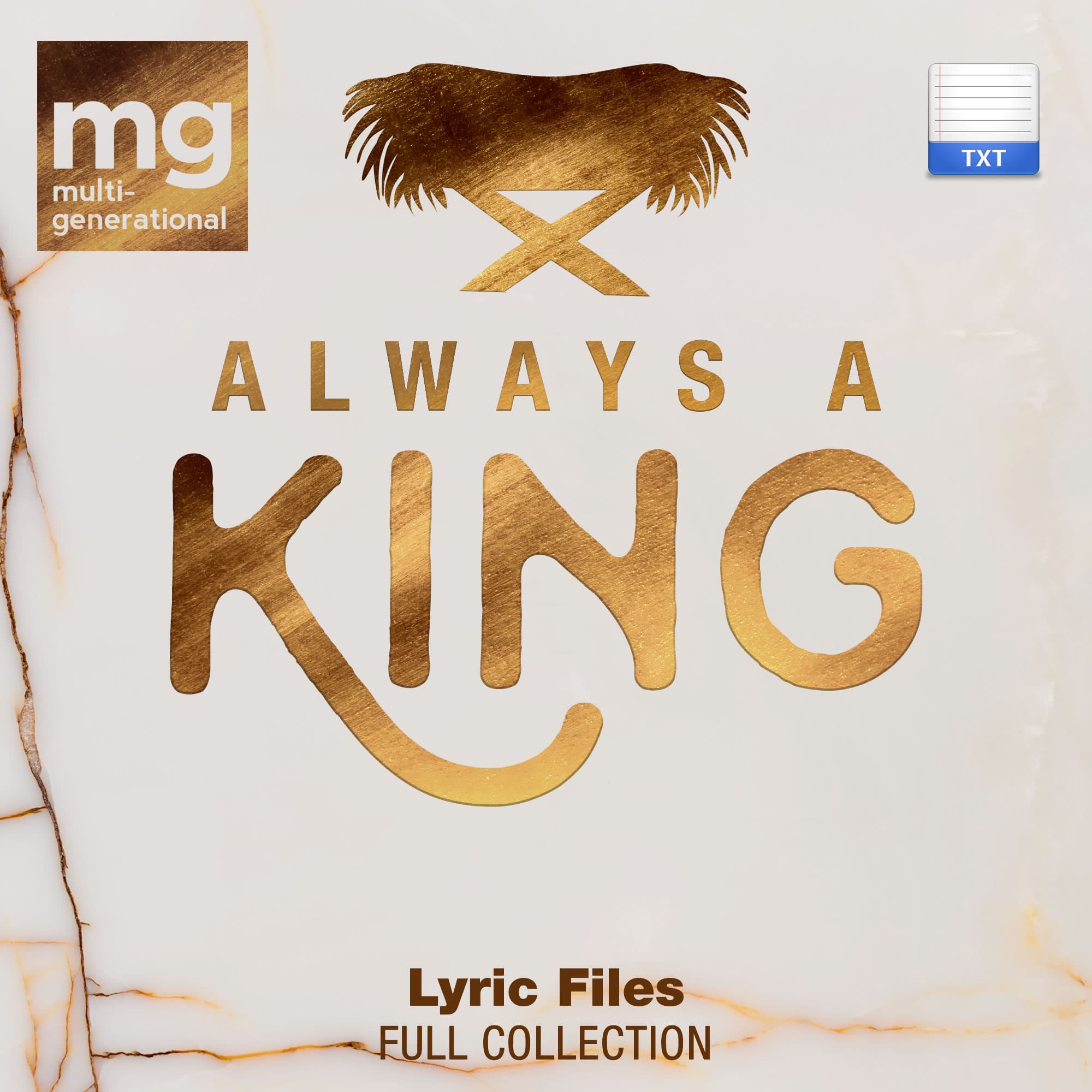 Always a King - Downloadable Lyric Files (FULL COLLECTION)