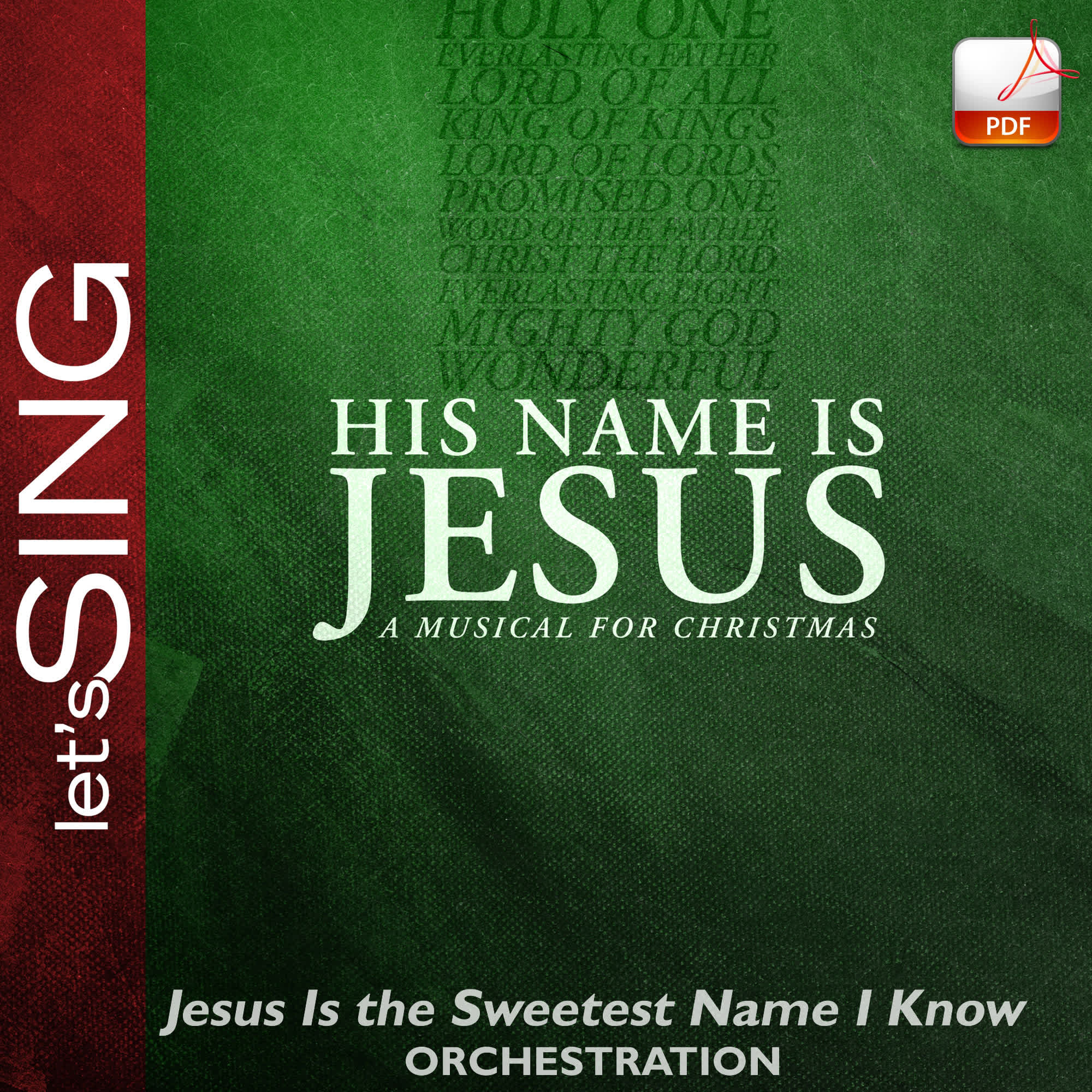 Jesus Is the Sweetest Name I Know - Downloadable Orchestration