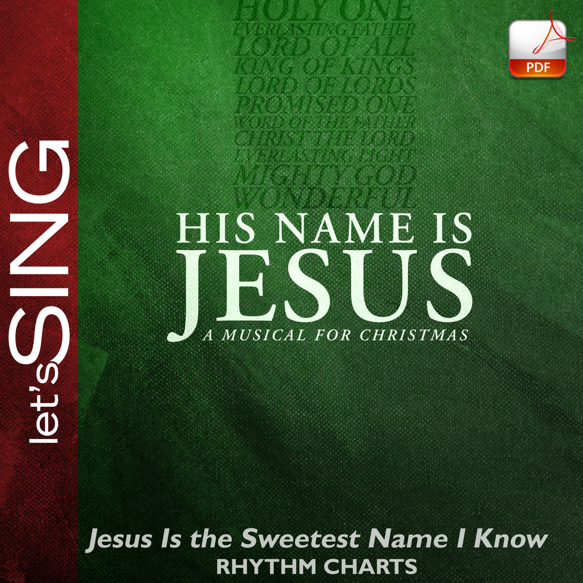 Jesus Is the Sweetest Name I Know - Downloadable Rhythm Charts
