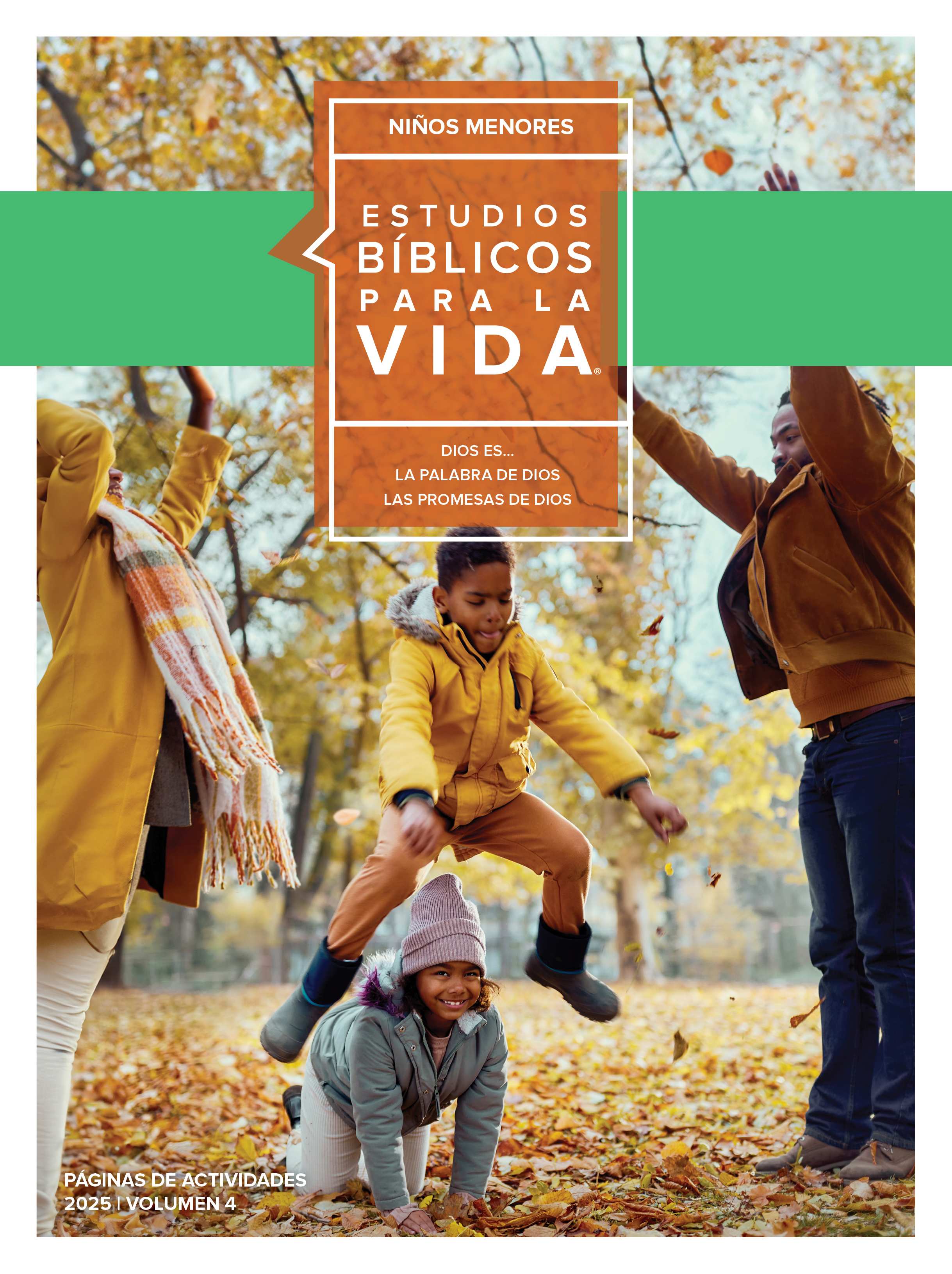 Estudios Bíblicos para la Vida: Páginas de Actividades para Niños Menores (1-3) Versión Digital, 2025 | Volumen 4