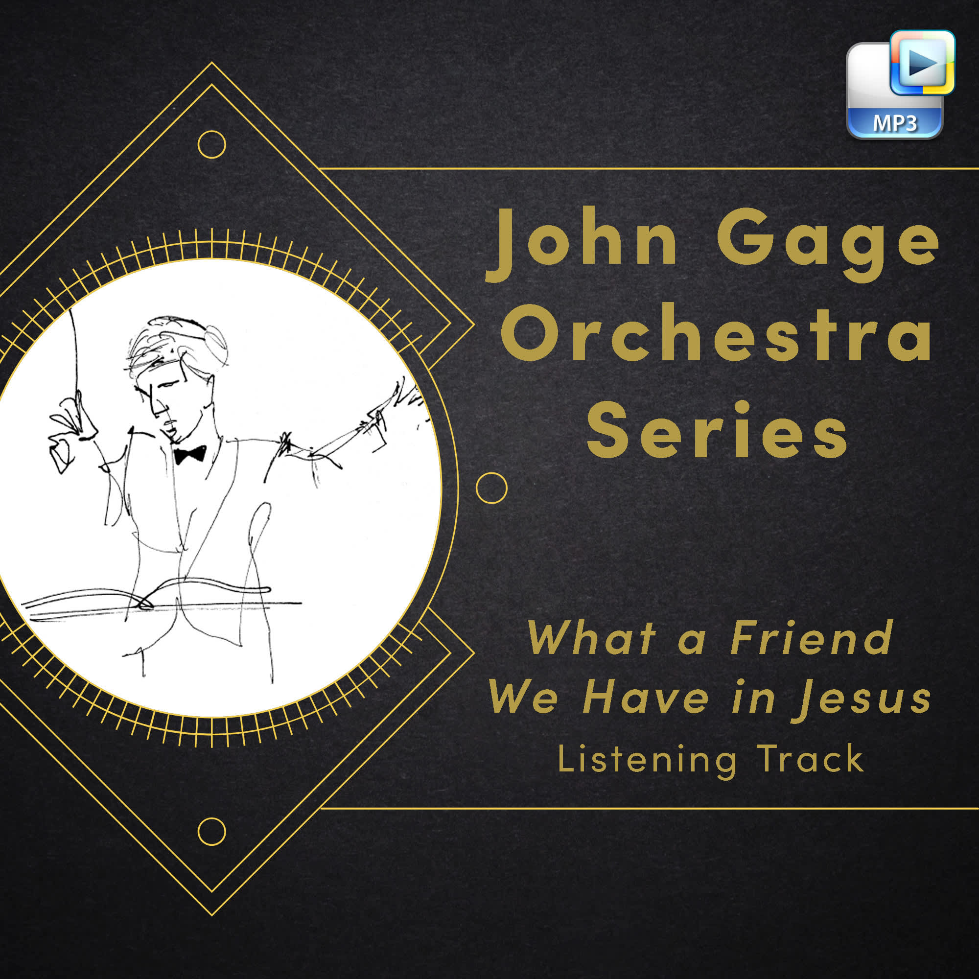 What a Friend We Have in Jesus - Downloadable Listening Track
