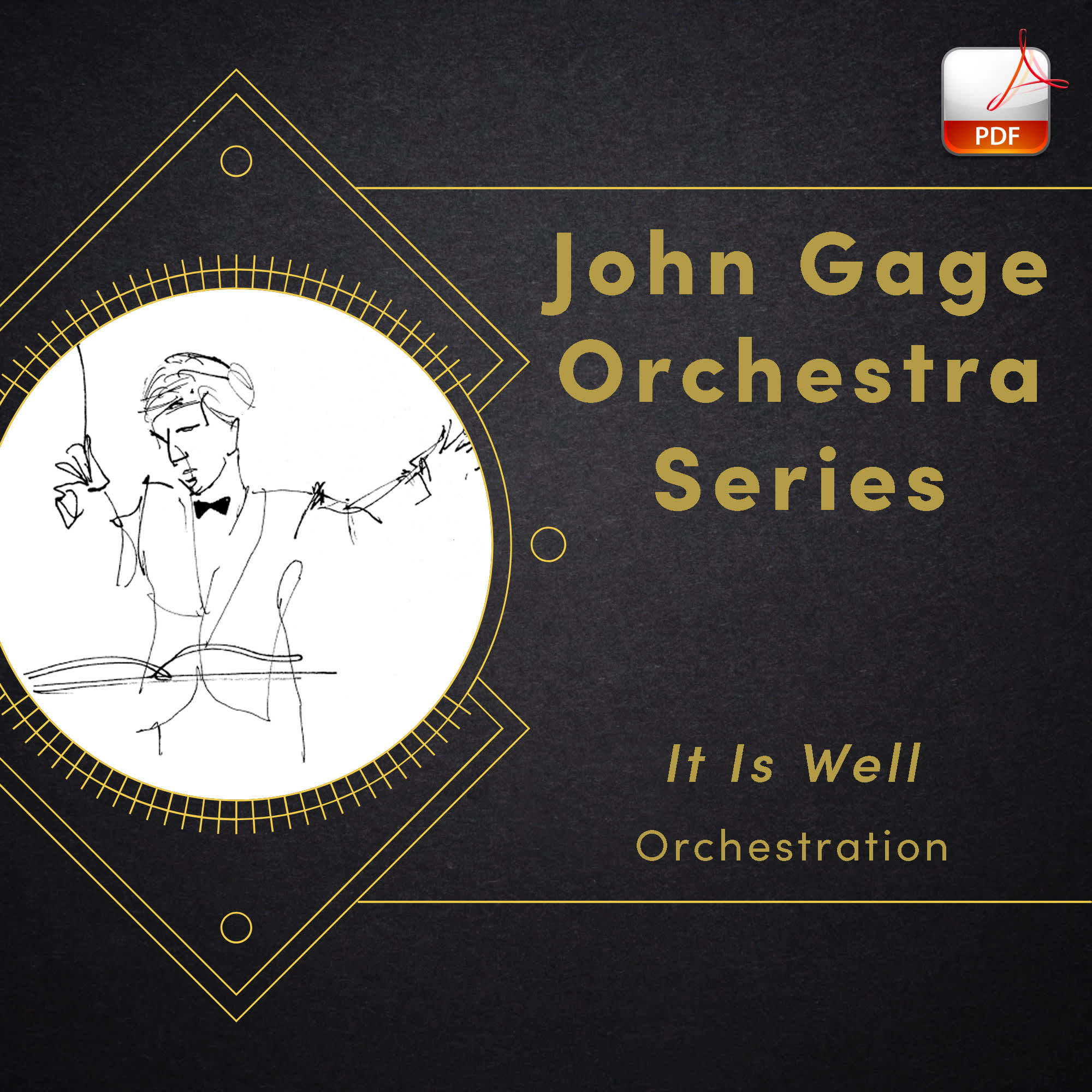 It Is Well - Downloadable John Gage Orchestra Series Orchestration