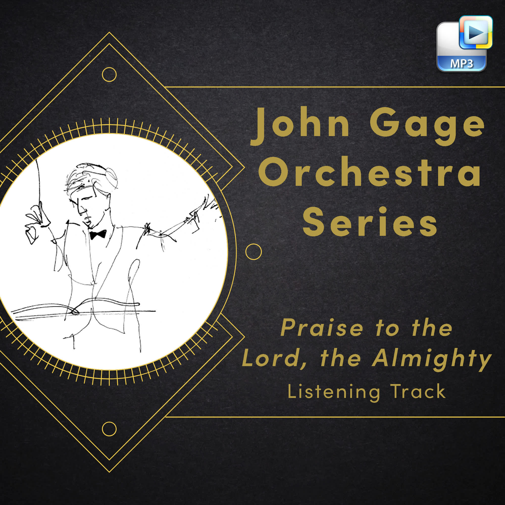 Praise to the Lord, the Almighty - Downloadable Listening Track