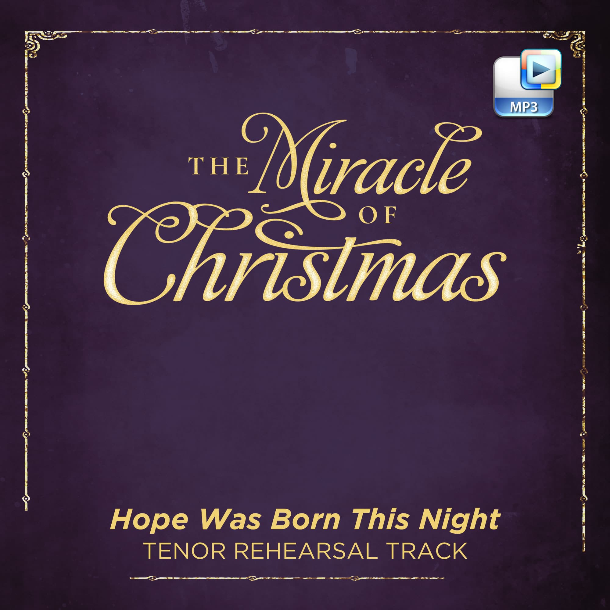 Hope Was Born This Night - Downloadable Tenor Rehearsal Track