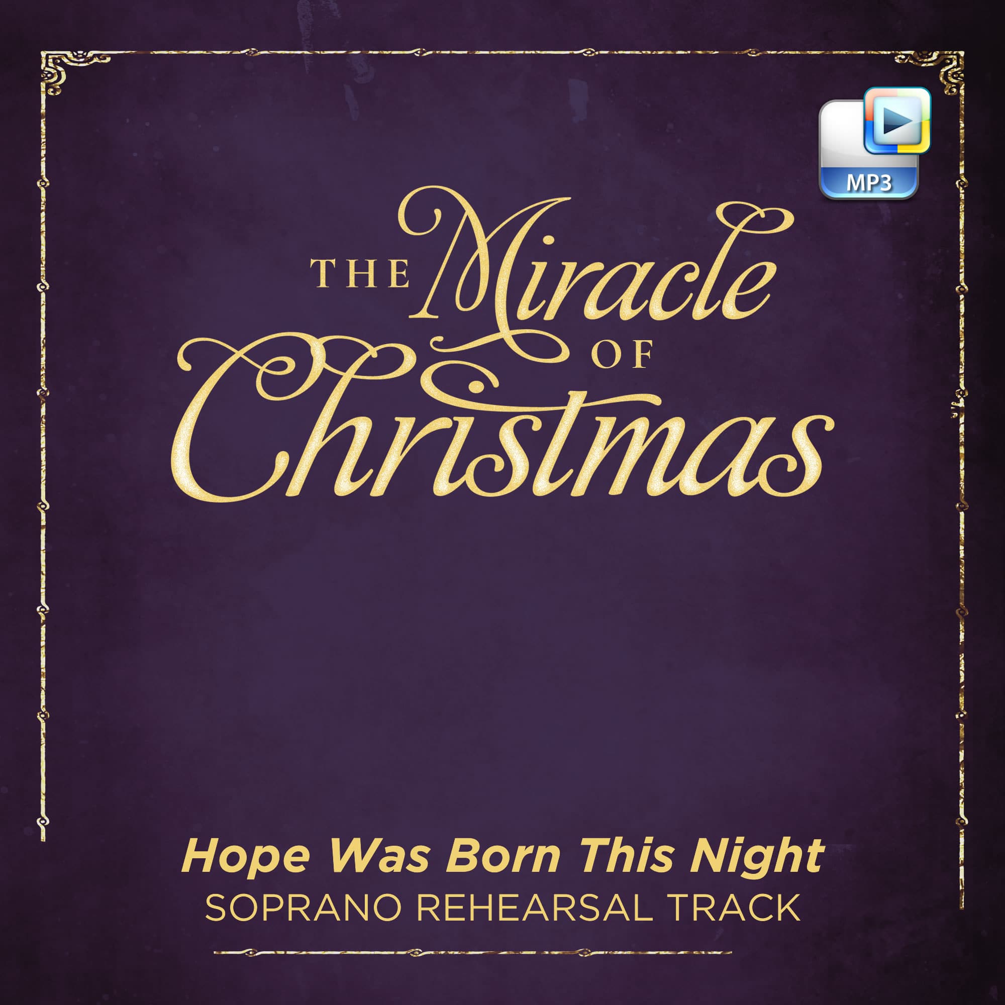 Hope Was Born This Night - Downloadable Soprano Rehearsal Track