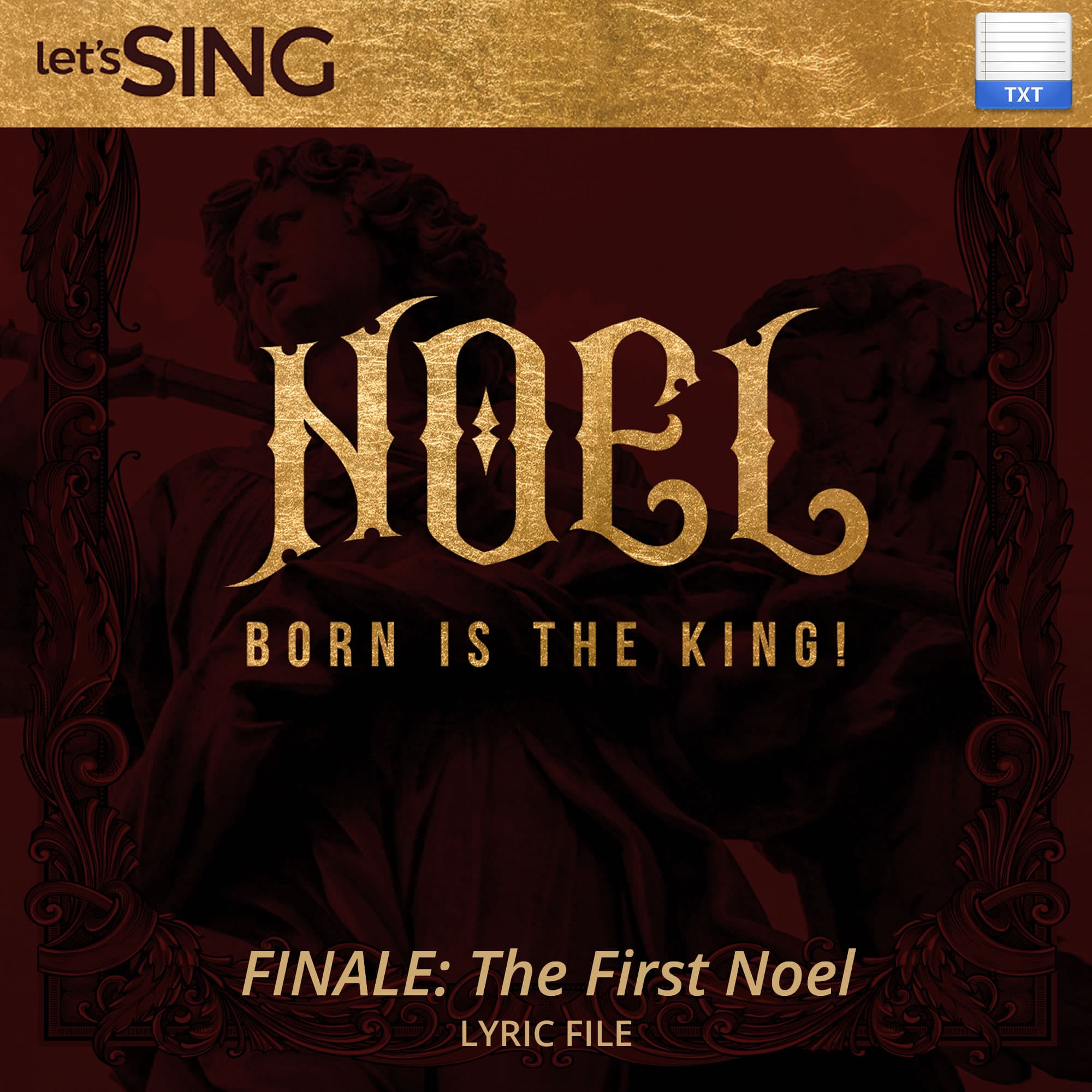 Finale: The First Noel - Downloadable Lyric File
