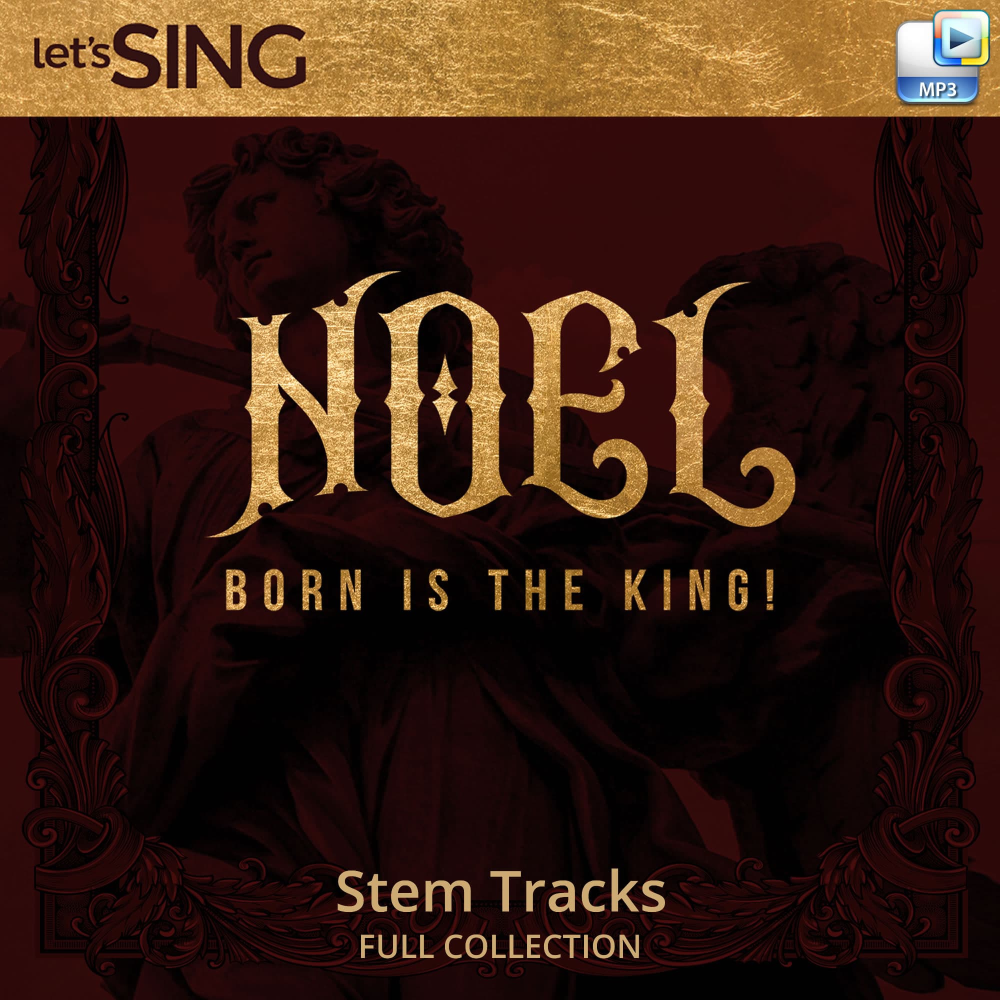 Noel! Born Is the King! - Downloadable Stem Tracks (FULL COLLECTION)