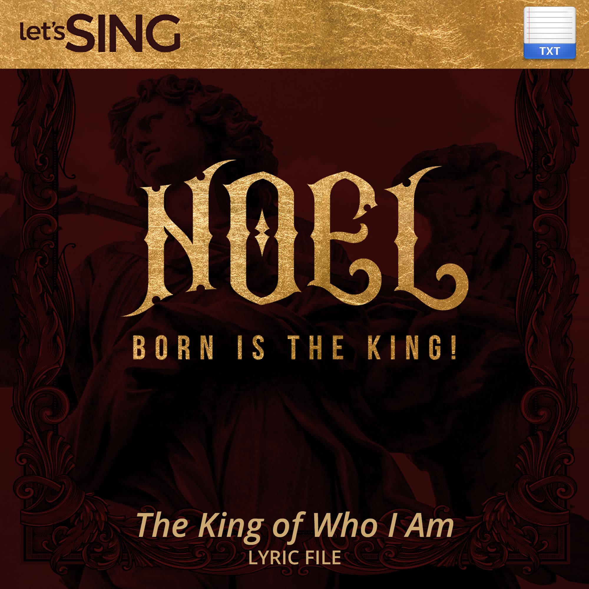 The King of Who I Am - Downloadable Lyric File