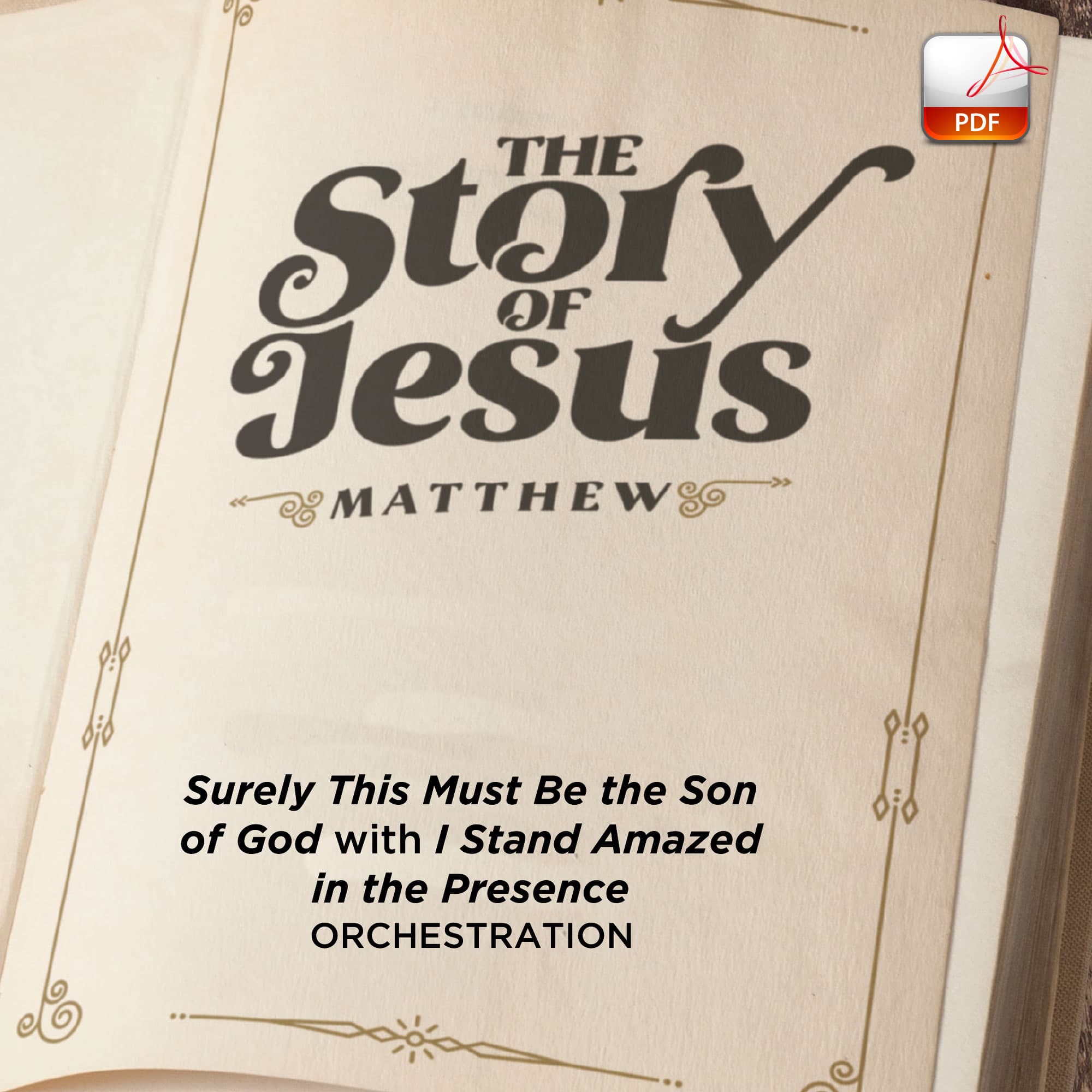 Surely This Must Be the Son of God with I Stand Amazed in the Presence - Downloadable Orchestration