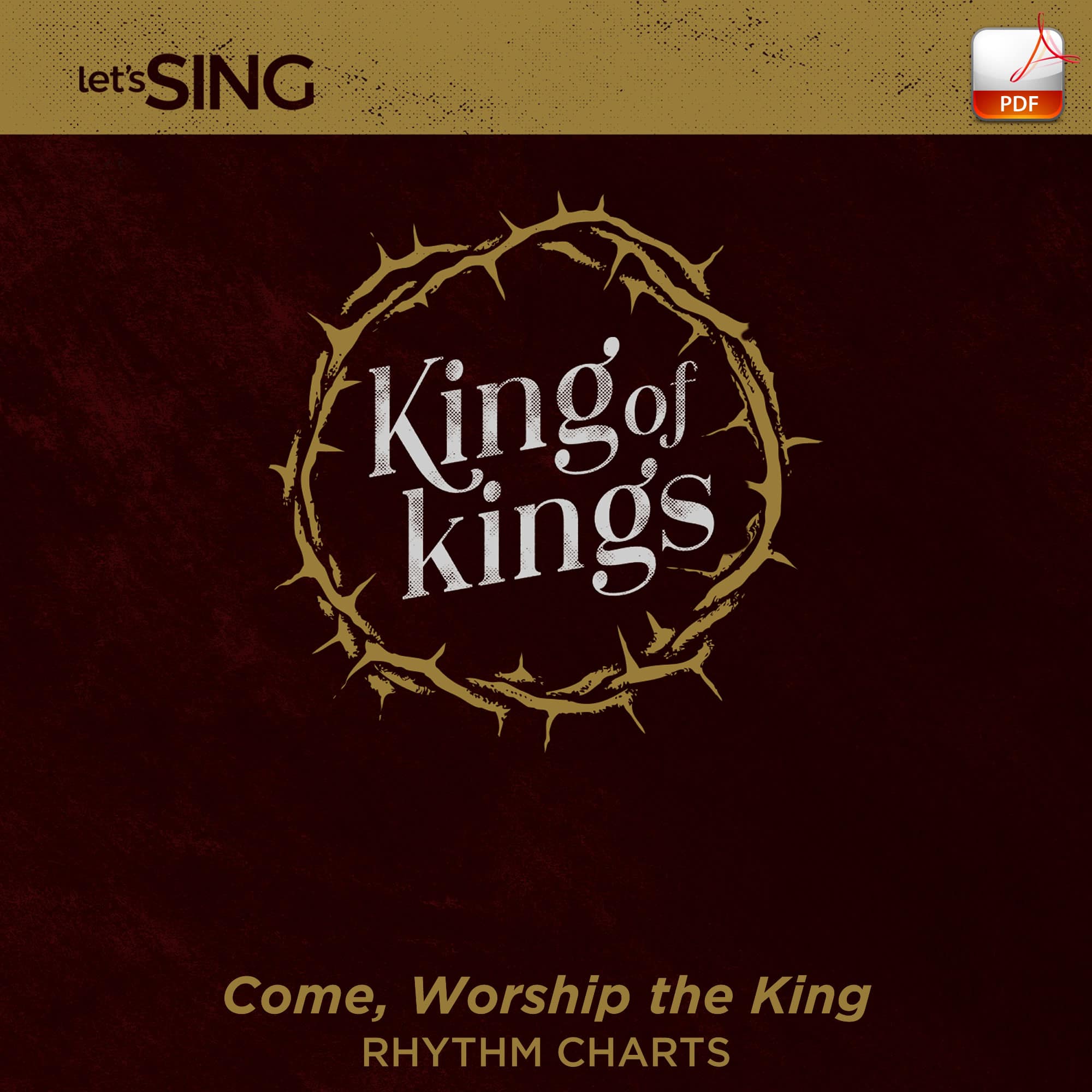 Come, Worship the King - Downloadable Rhythm Charts