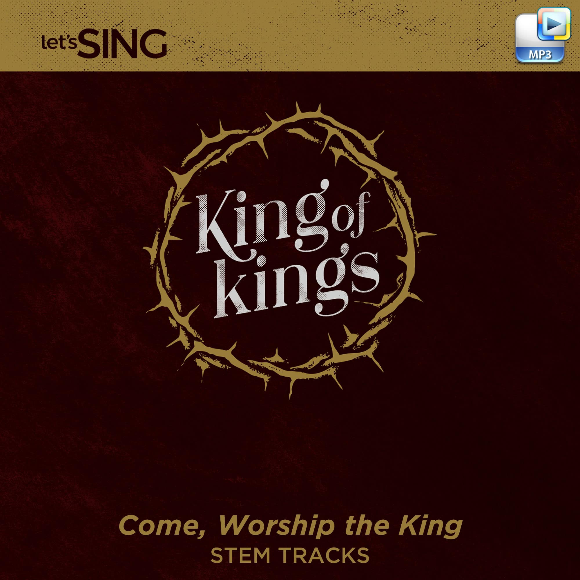 Come, Worship the King - Downloadable Stem Tracks