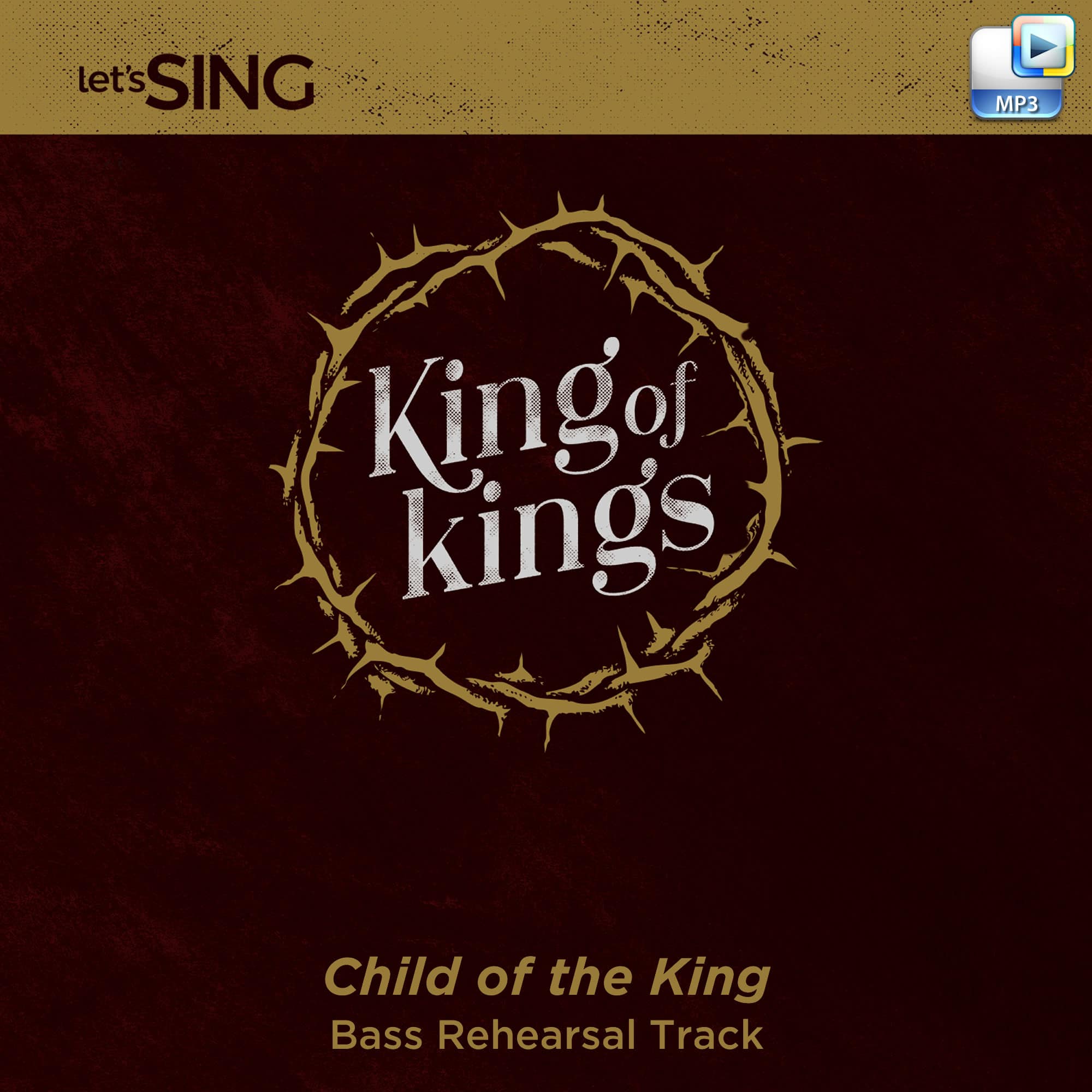 Child of the King - Downloadable Bass Rehearsal Track