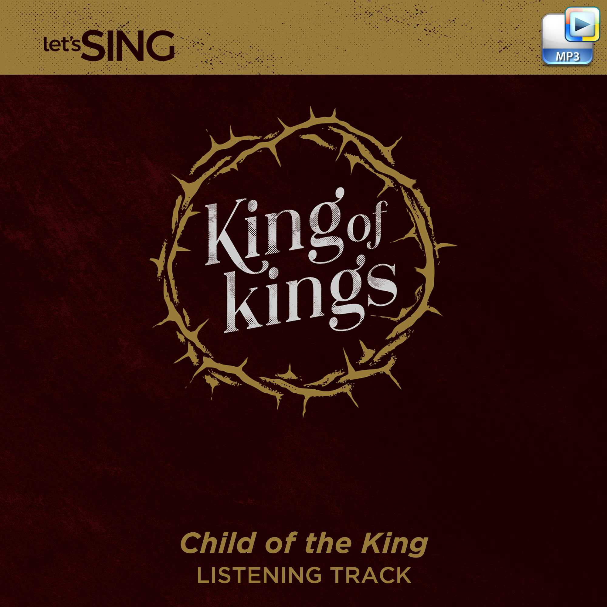 Child of the King - Downloadable Listening Track