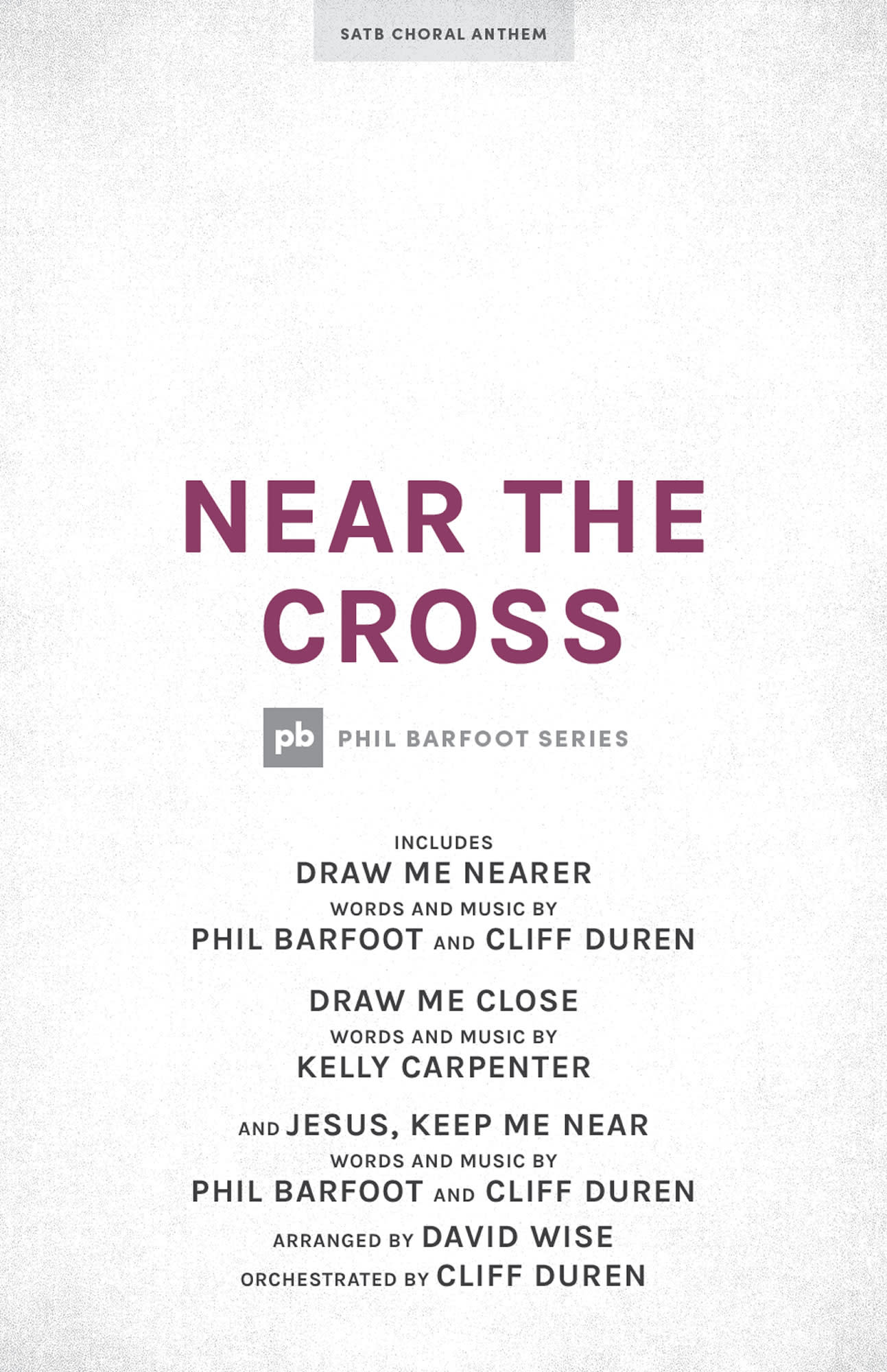 Near the Cross - Downloadable Anthem (Min. 10)