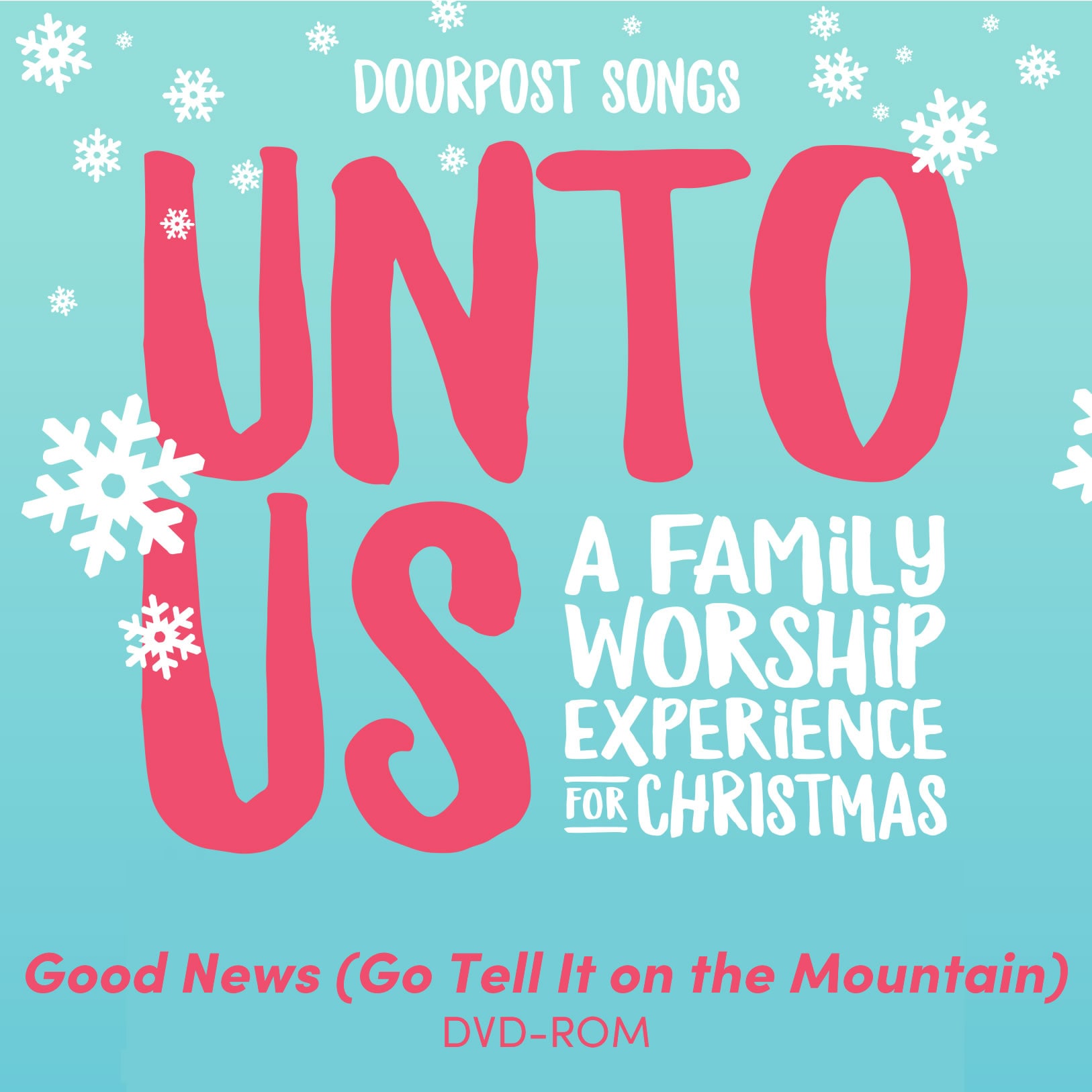Good News (Go Tell It on the Mountain) - DVD-ROM