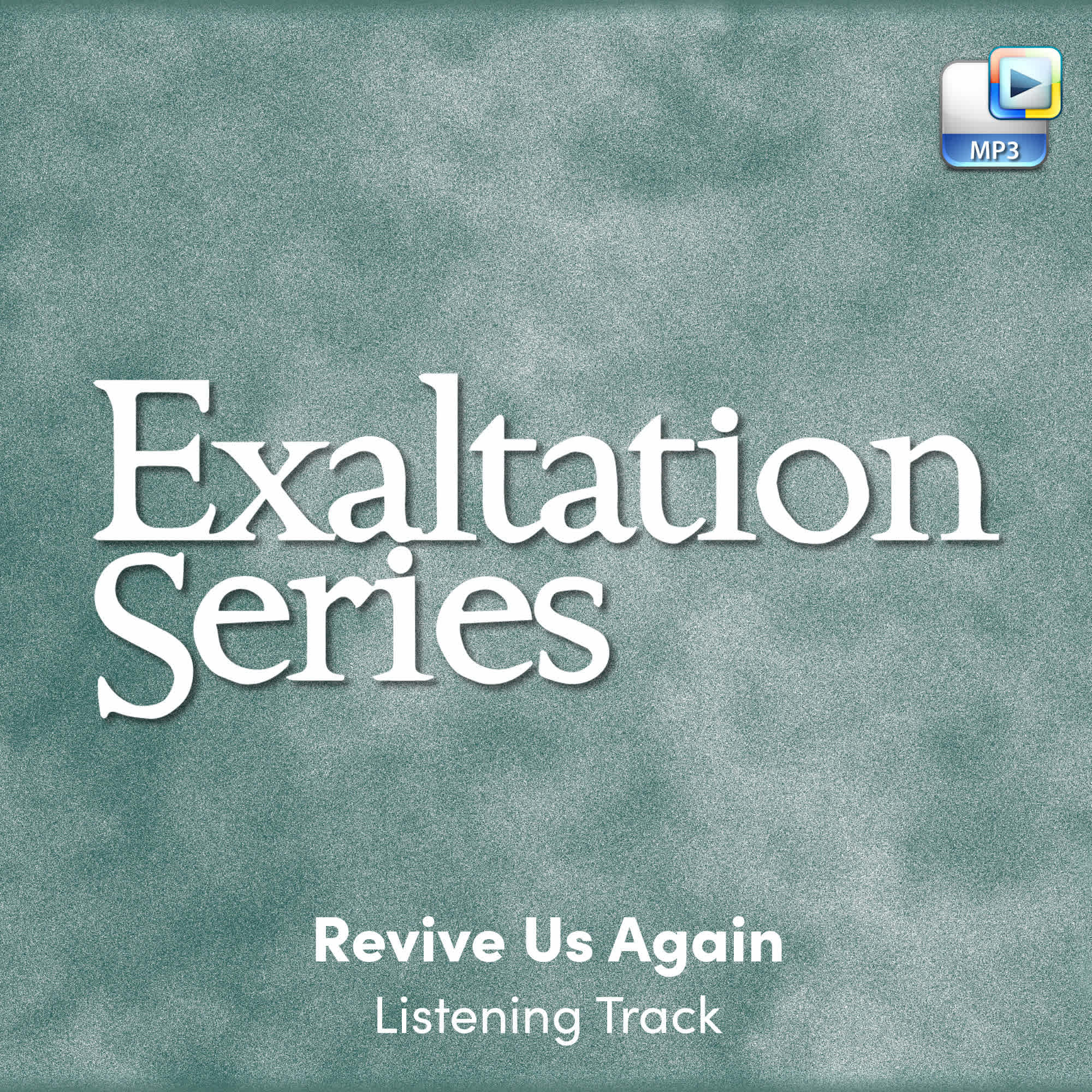 Revive Us Again - Downloadable Listening Track