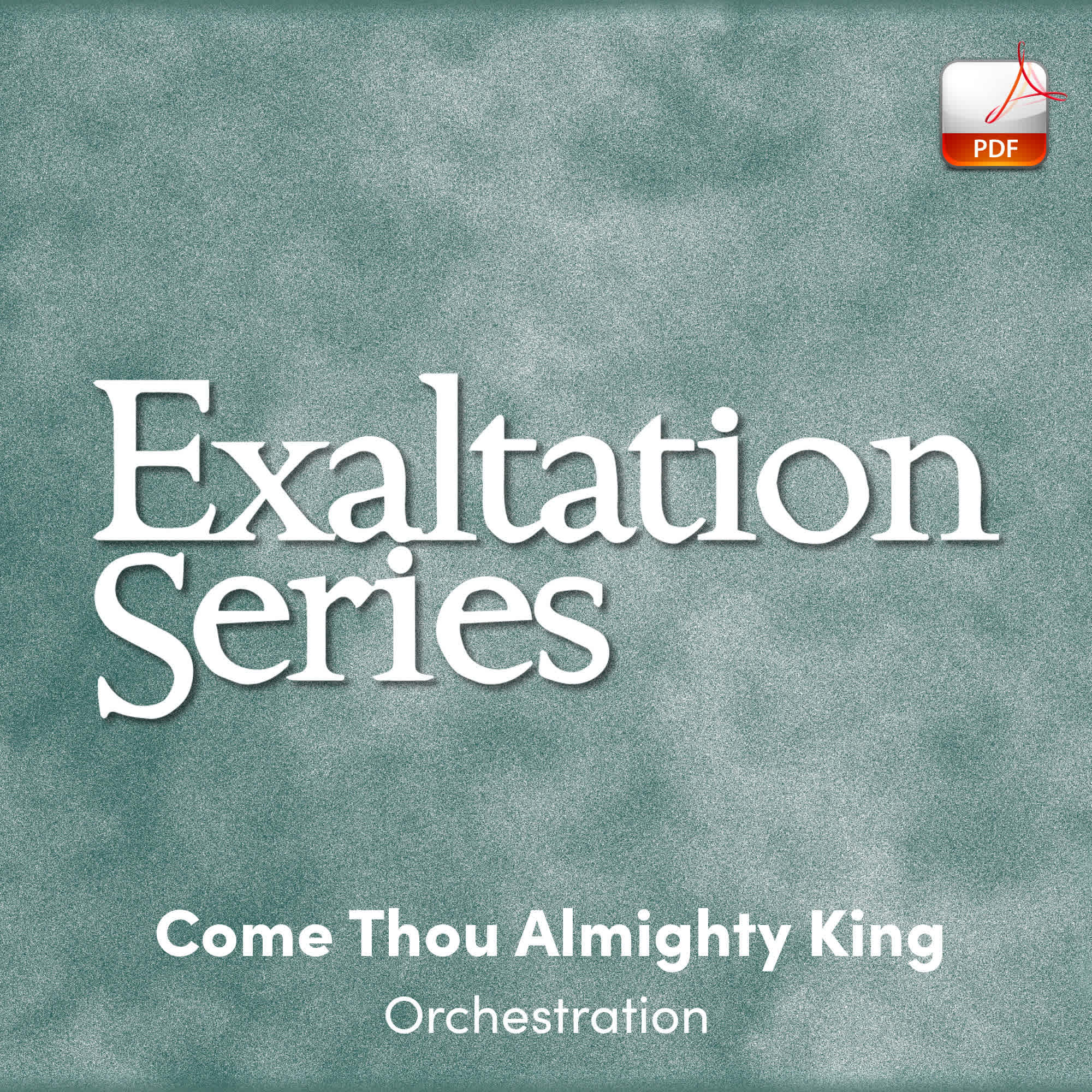 Come Thou Almighty King - Downloadable Orchestra Feature