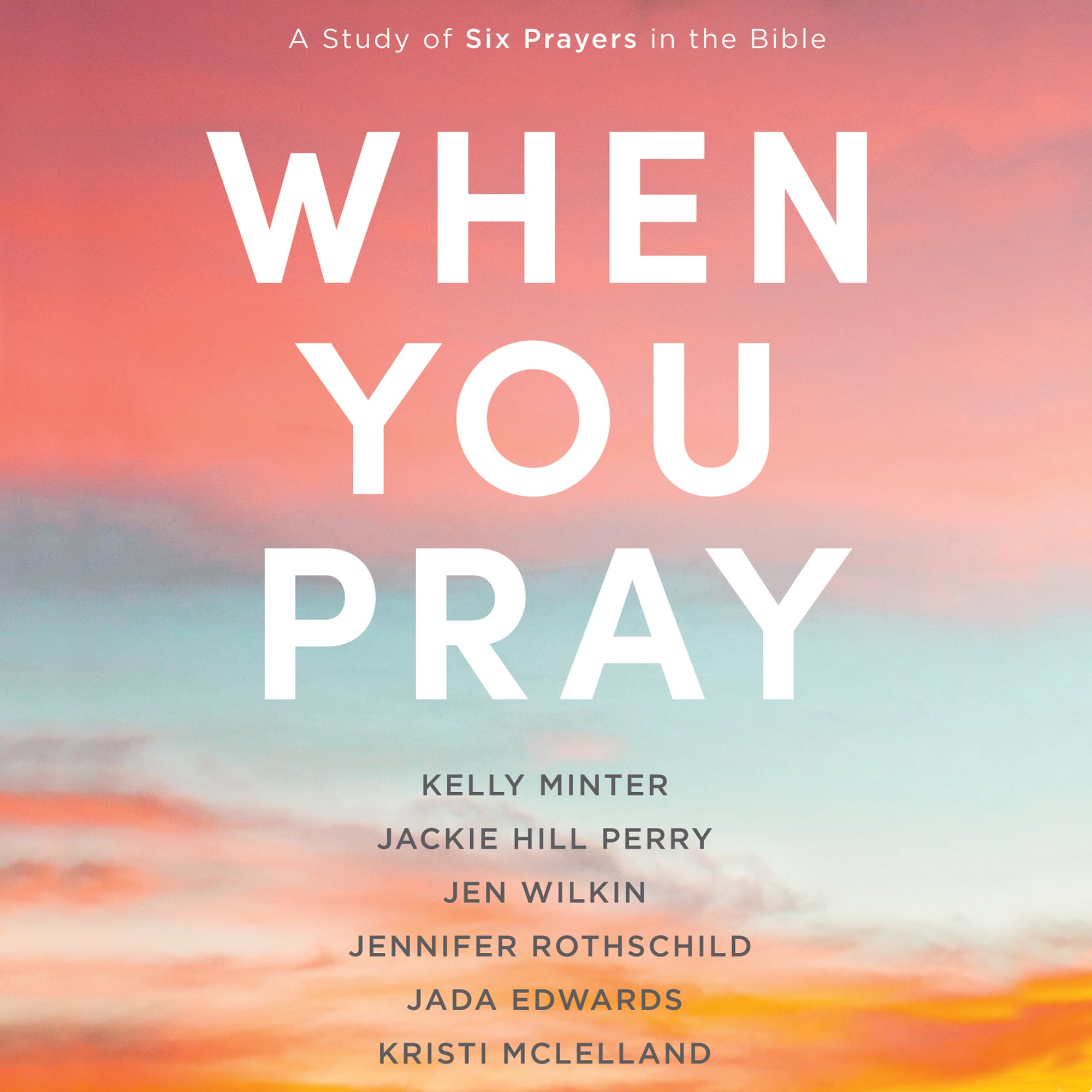 When You Pray - Video Streaming - Group