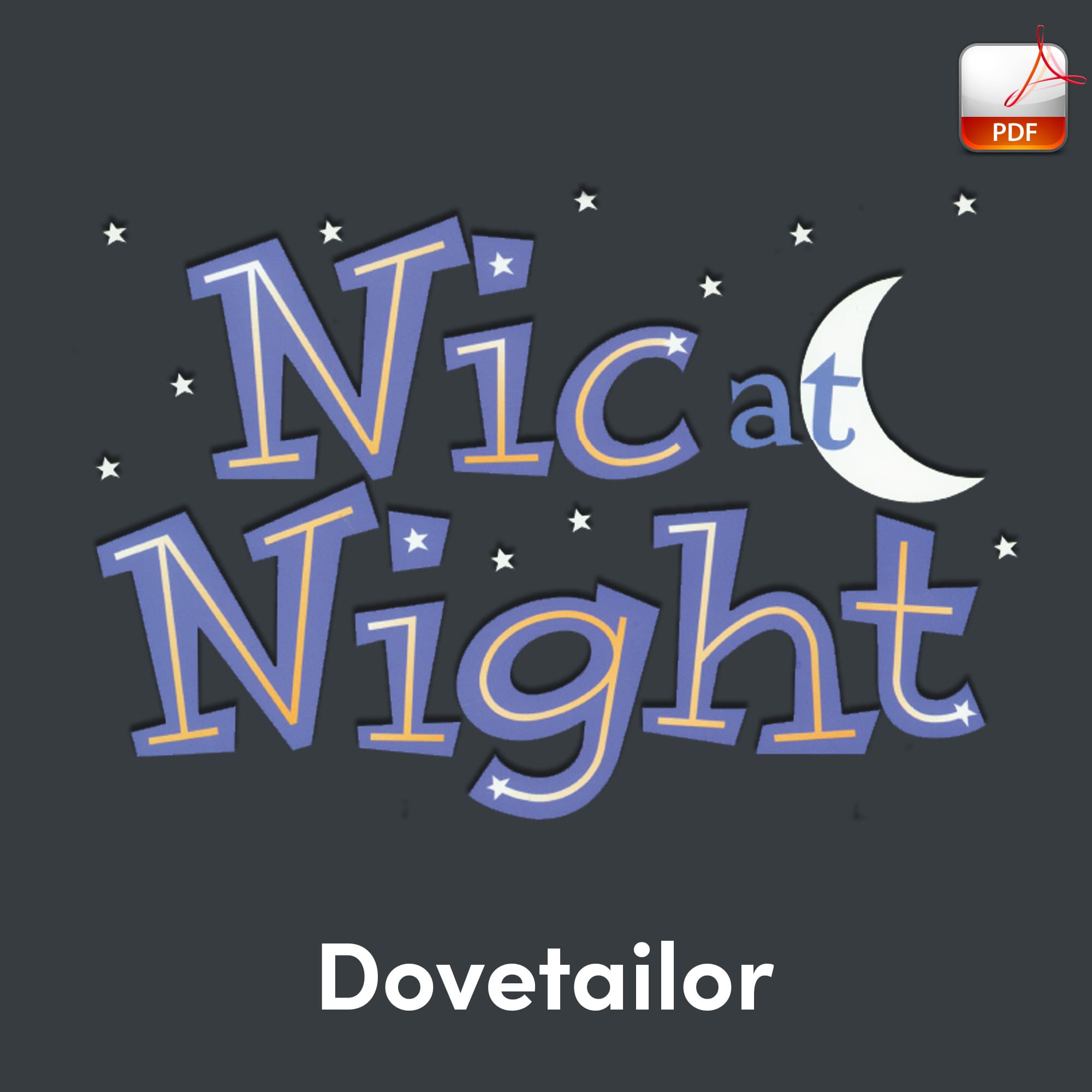 Nic at Night - Downloadable Dovetailor