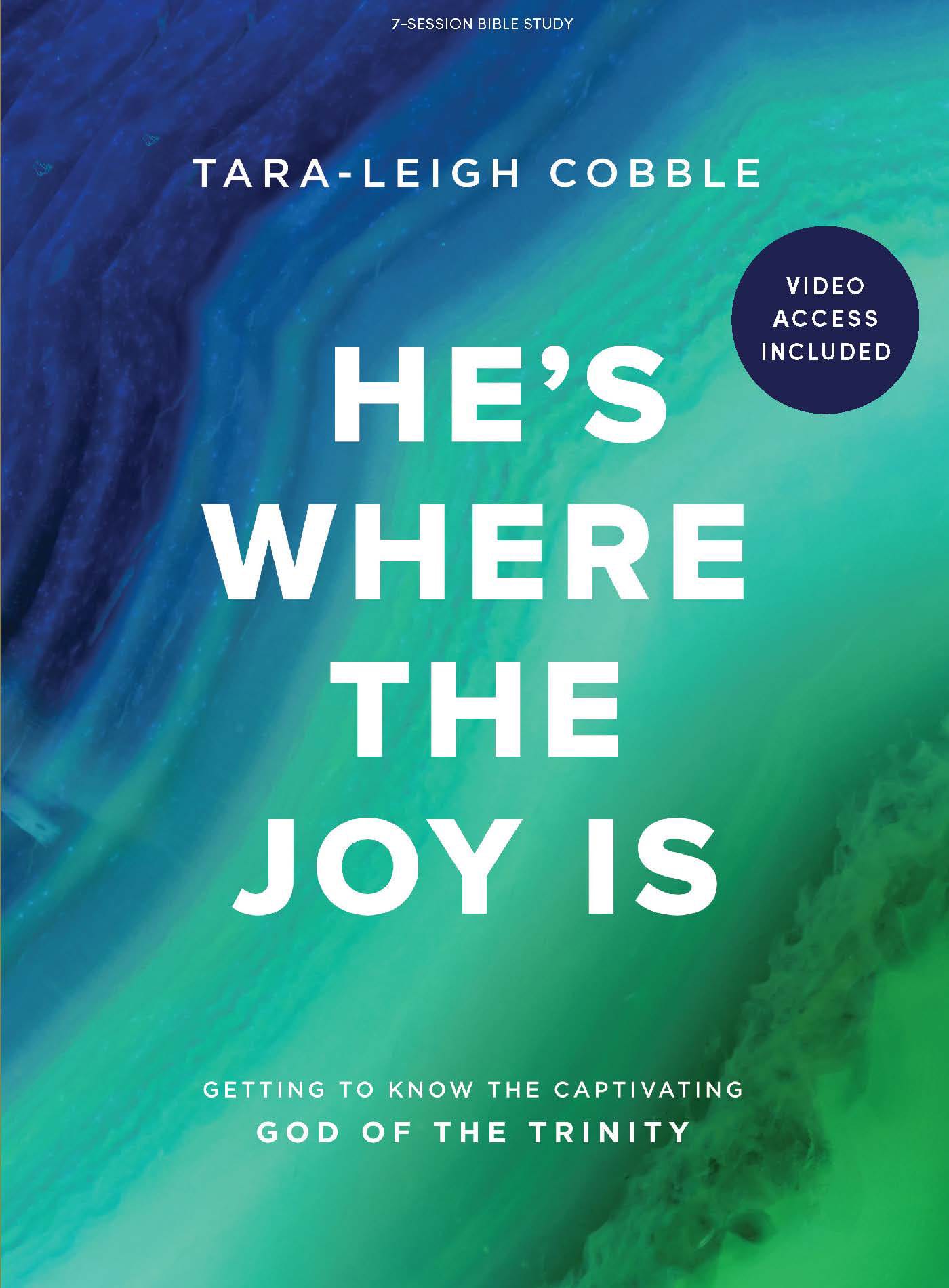 eBook - He's Where the Joy Is - Bible Study Book with Video Access