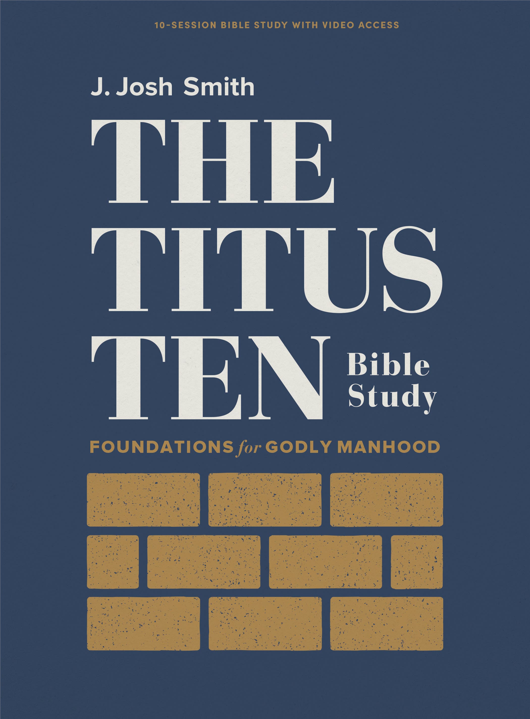 The Titus Ten - Bible Study Book with Video Access | Lifeway