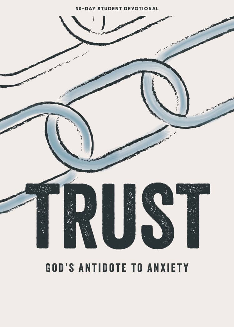 Trust - Teen Devotional
