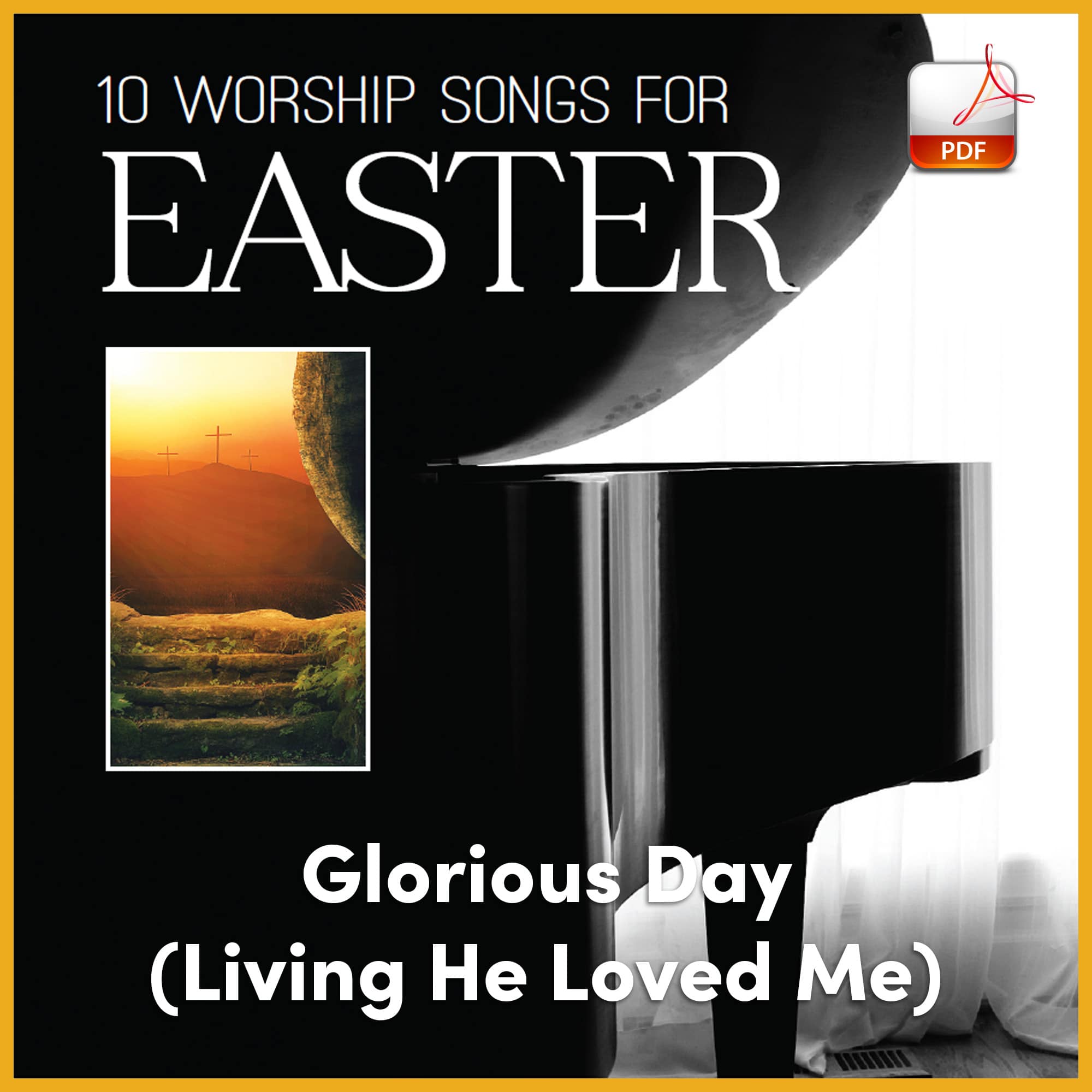 Glorious Day (Living He Loved Me) - Downloadable Keyboard Arrangement