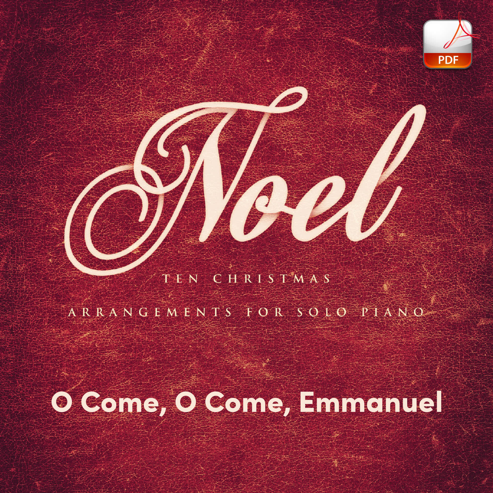 O Come, O Come, Emmanuel - Downloadable Keyboard Arrangement