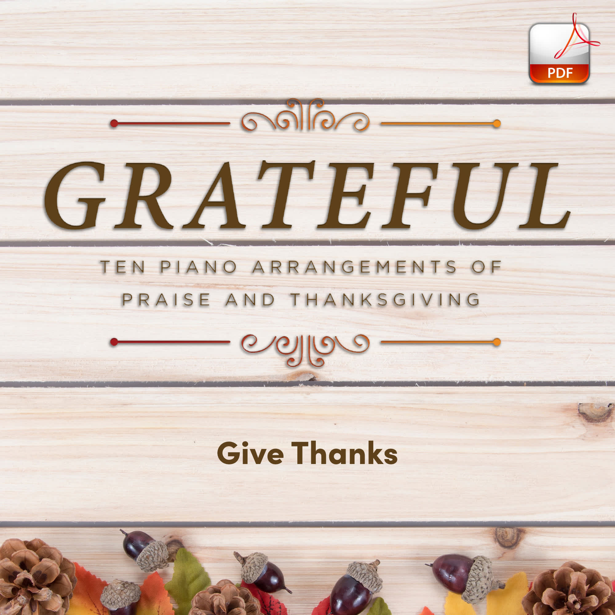 Give Thanks - Downloadable Keyboard Arrangement