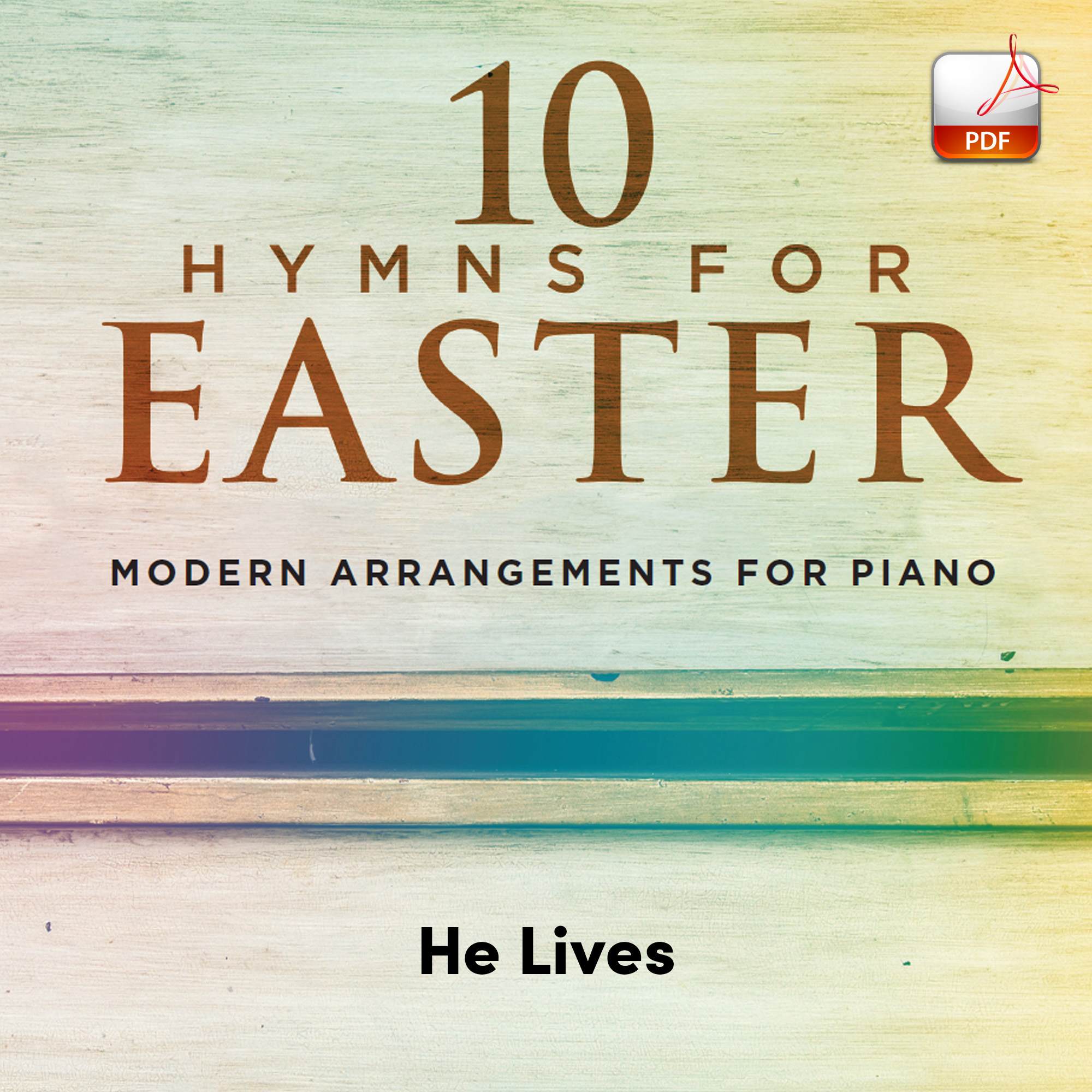 He Lives - Downloadable Keyboard Arrangement