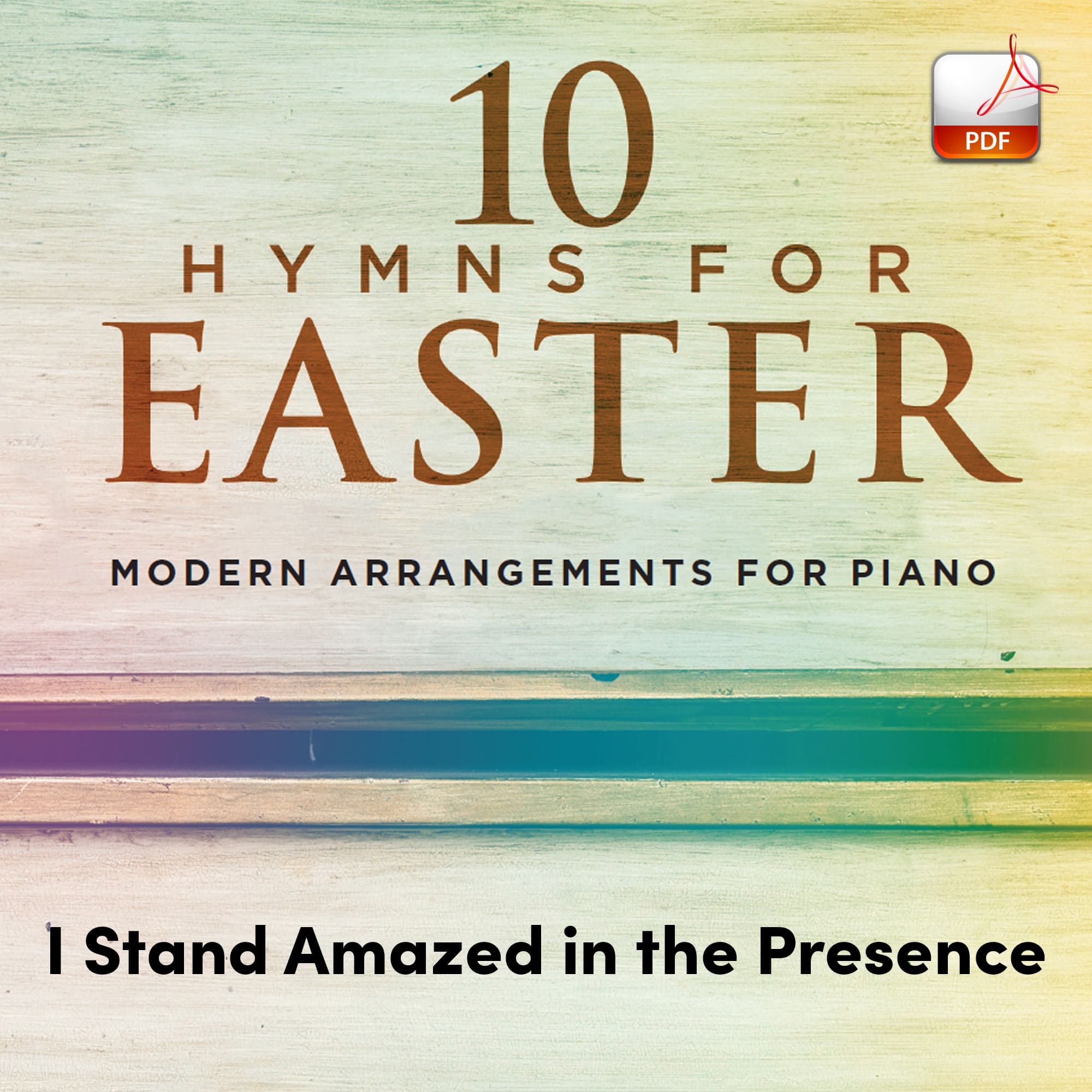 I Stand Amazed in the Presence - Downloadable Keyboard Arrangement