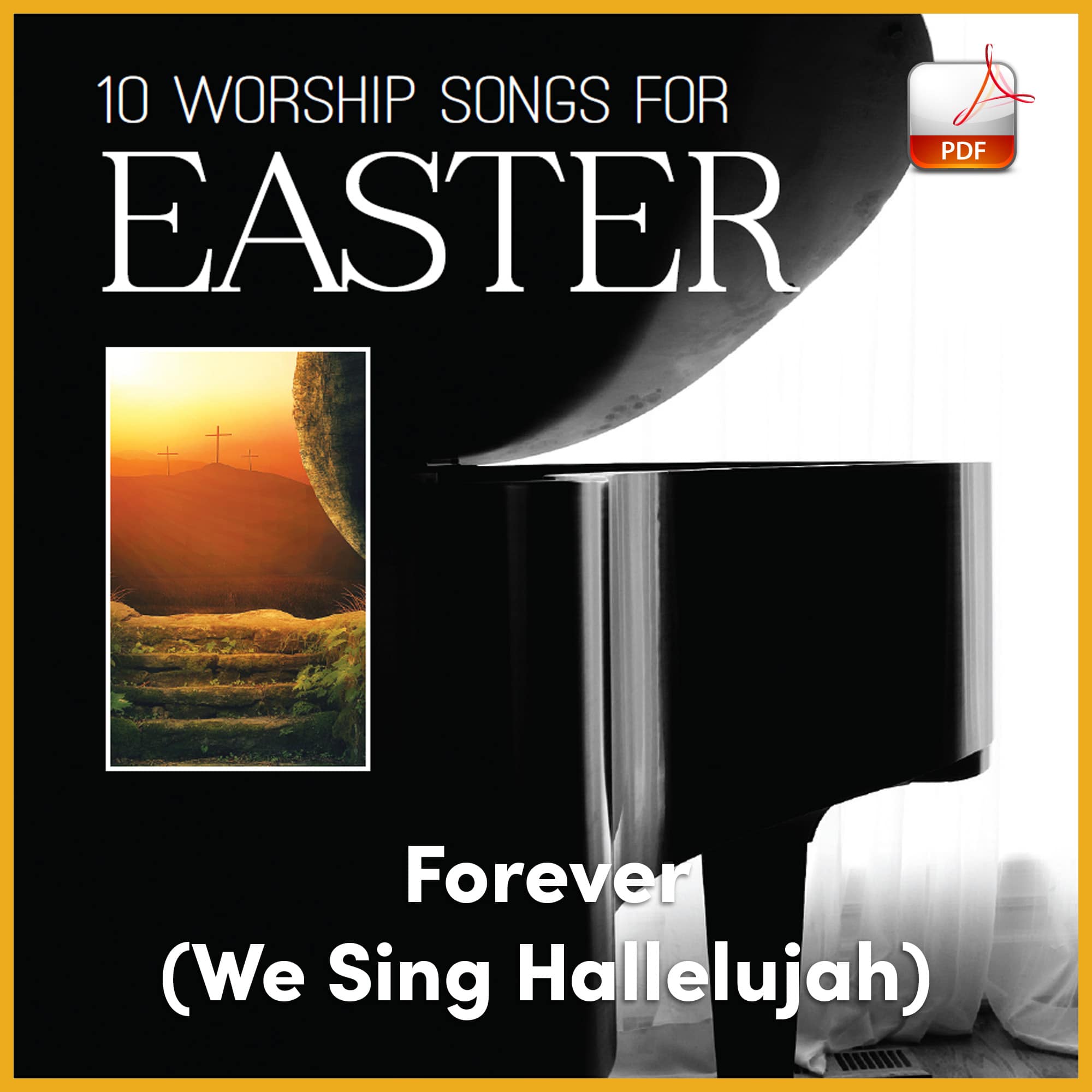 Forever (We Sing Hallelujah) - Downloadable Keyboard Arrangement