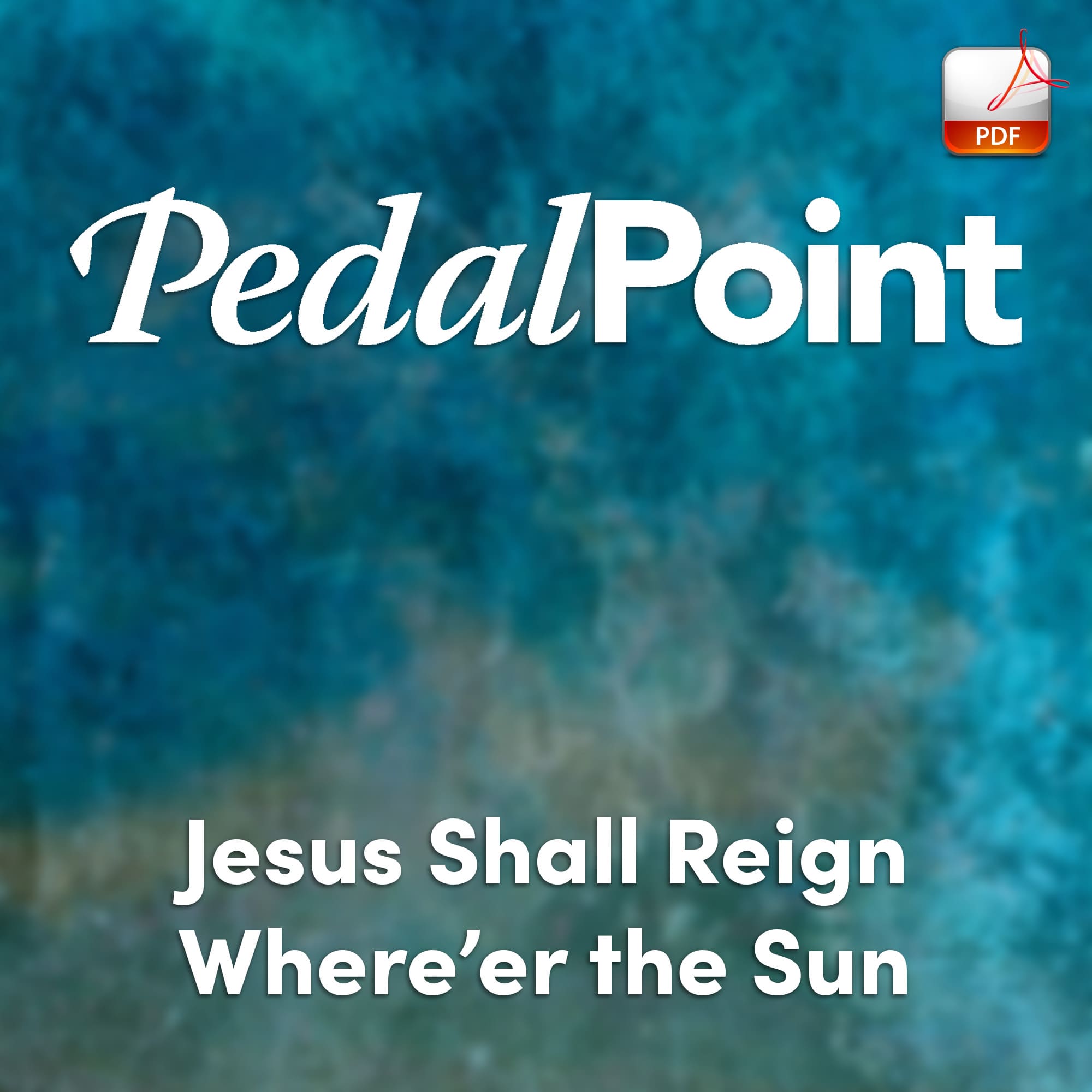 Jesus Shall Reign Where'er the Sun - Downloadable Keyboard Arrangement