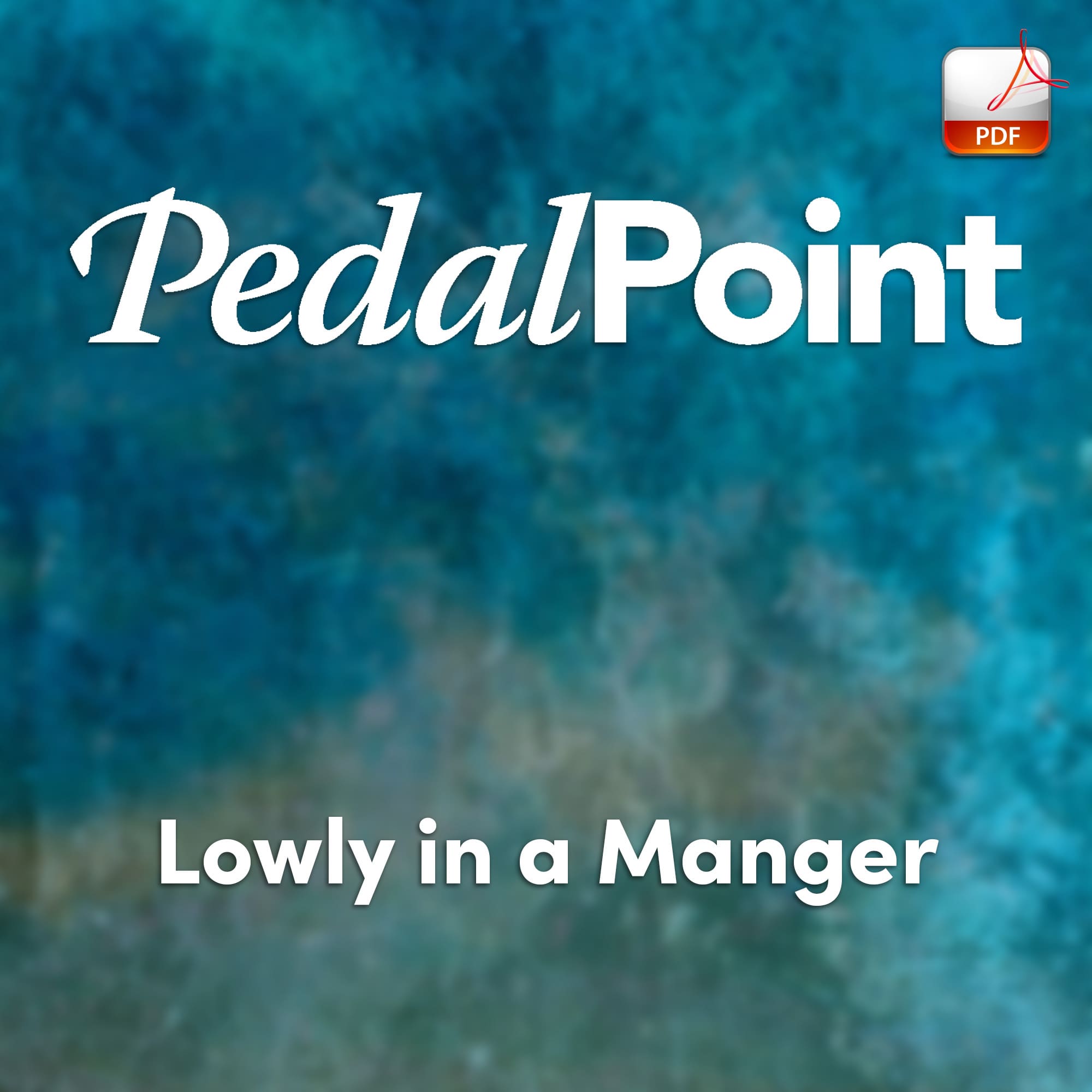 Lowly in a Manger - Downloadable Keyboard Arrangement