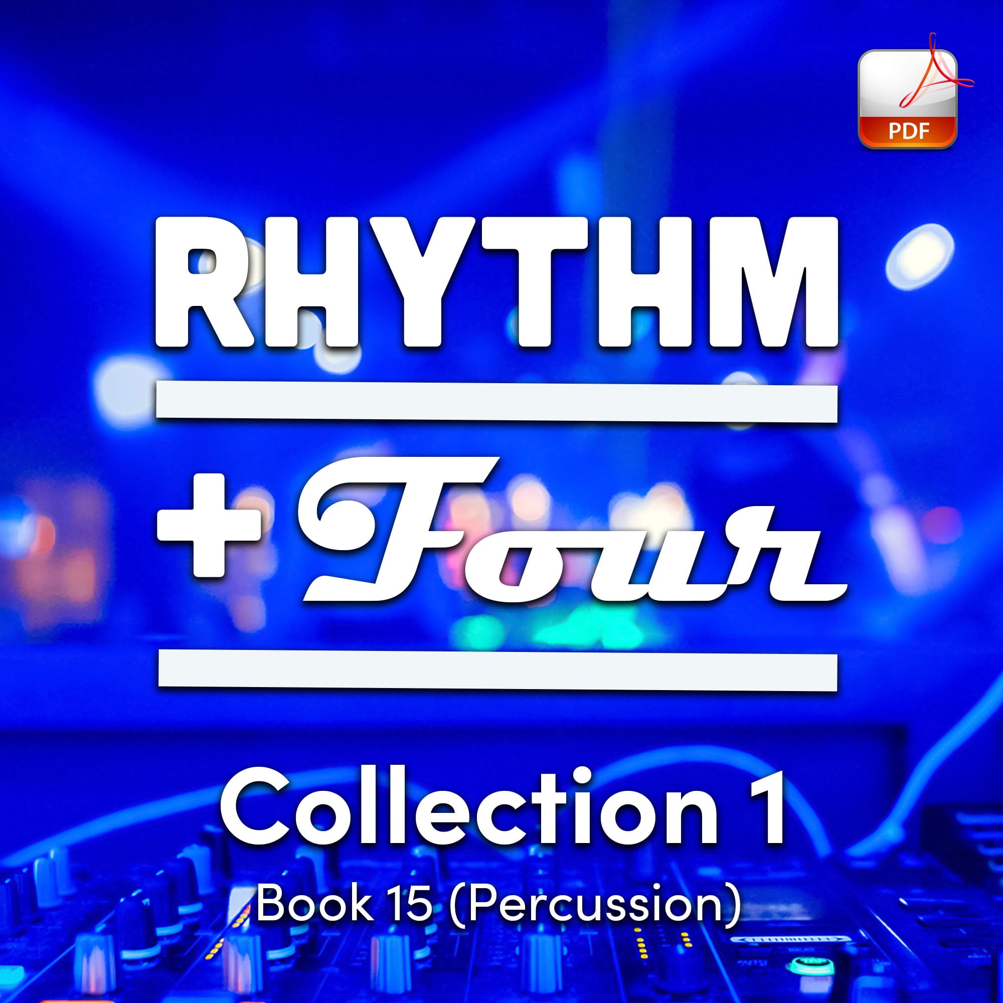 Rhythm + 4 Collection 1 - Book 15 (Percussion) - Downloadable Orchestration