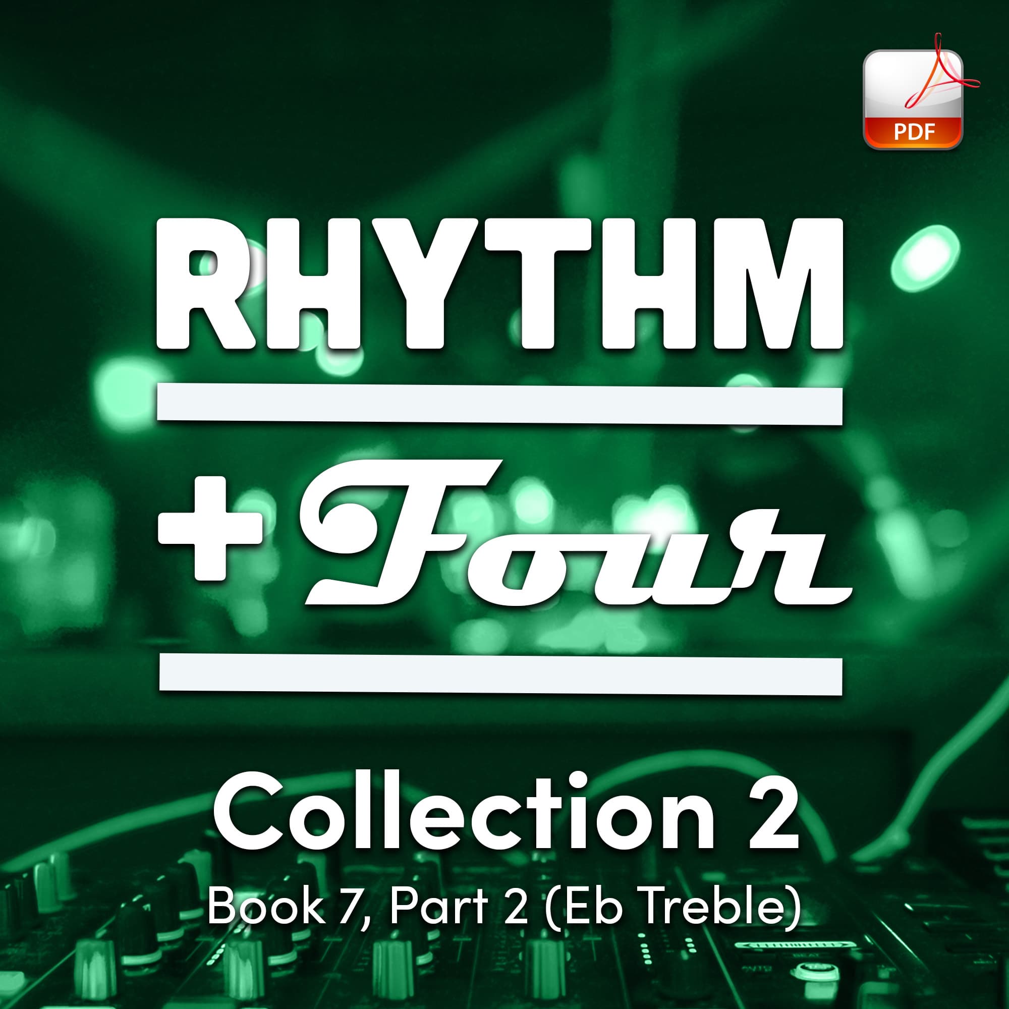 Rhythm + 4 Collection 2 - Book 7, Part 2 (Eb Treble) - Downloadable Orchestration