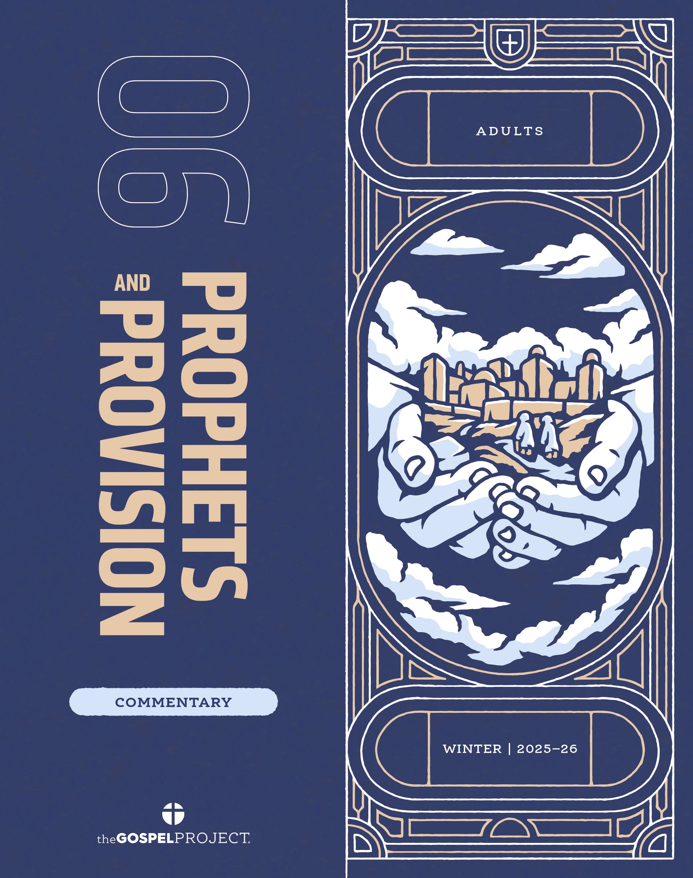 The Gospel Project for Adults: Commentary - CSB - Winter 2026