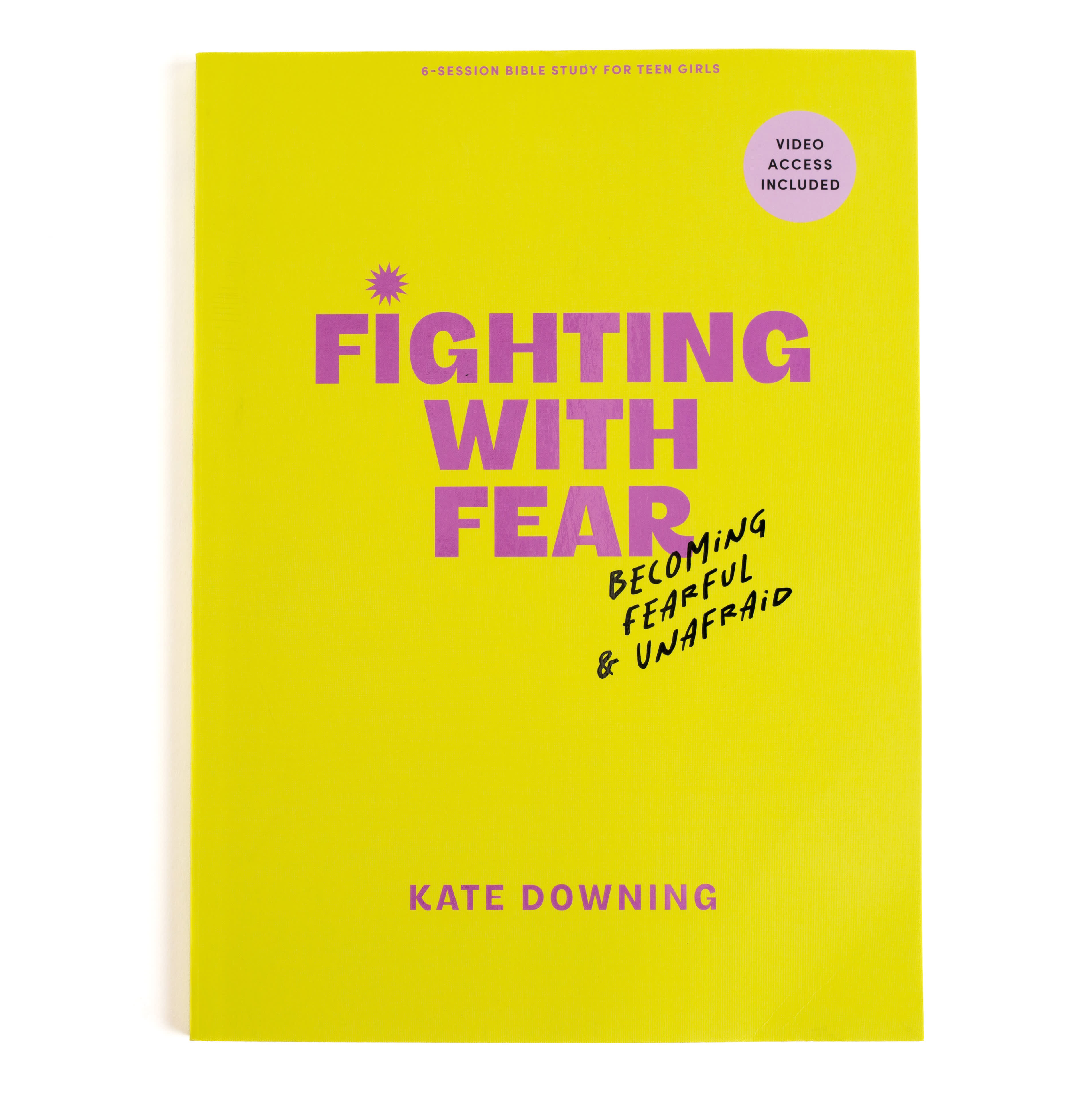 slide 1 of 4 for Fighting with Fear - Teen Girls' Bible Study Book with Video Access
