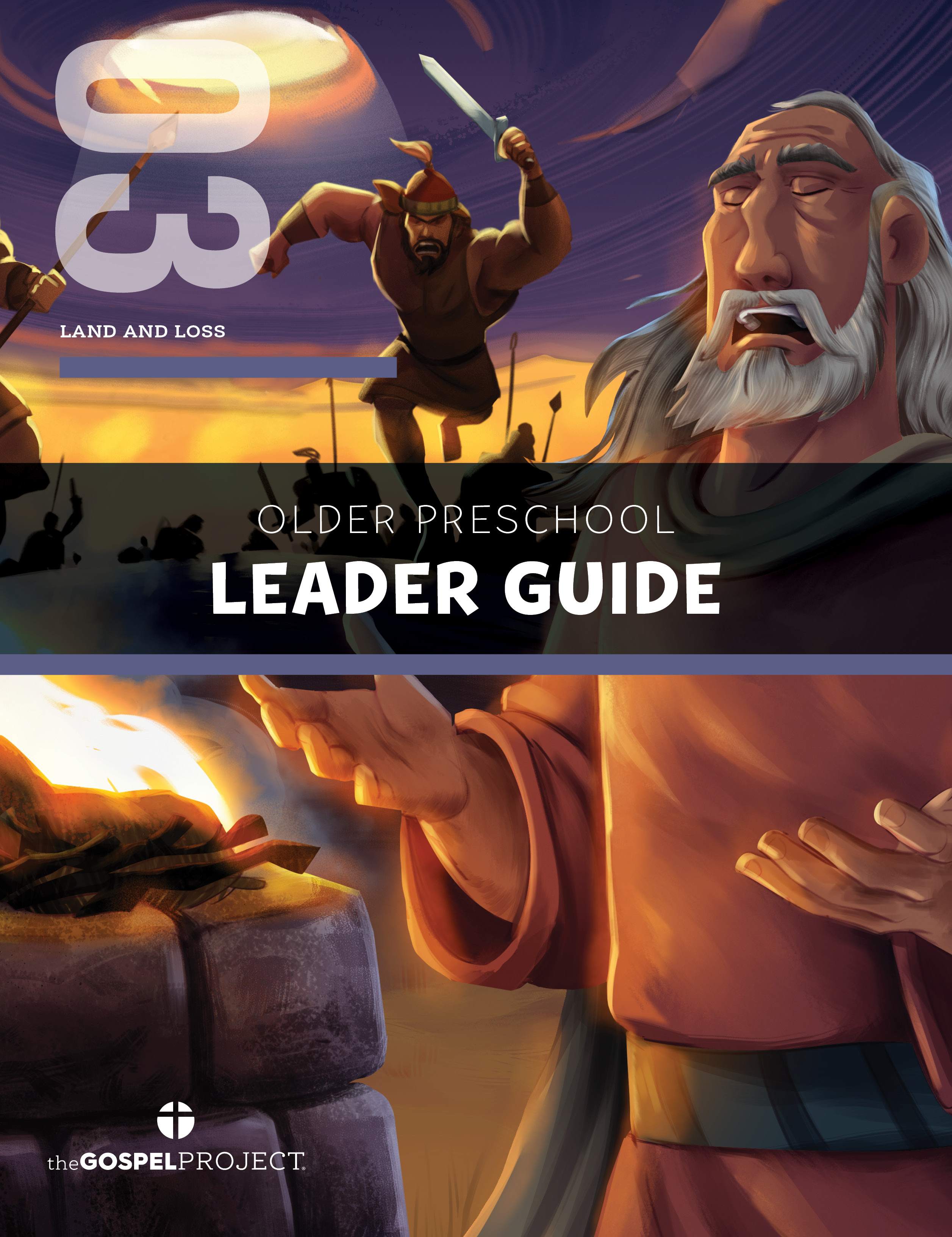 slide 1 of 3 for The Gospel Project for Preschool: Older Preschool Leader Guide - Volume 3: Land and Loss