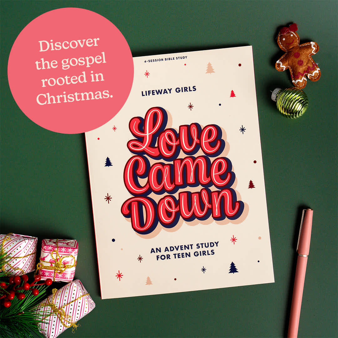 slide 7 of 14 for Love Came Down - Teen Girls' Bible Study Book