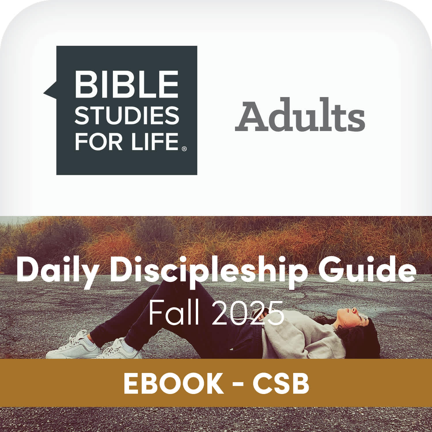 slide 1 of 2 for eBook - Bible Studies for Life: Adult Daily Discipleship Guide - CSB - Fall 2025