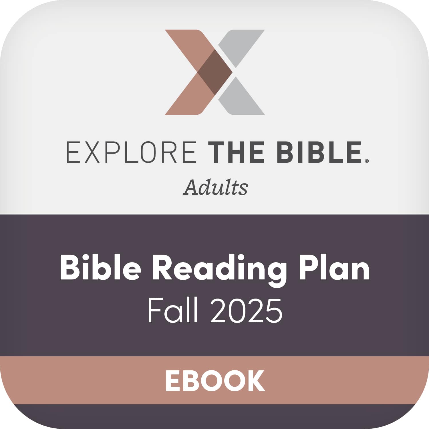 eBook - Explore the Bible: Bible Reading Plan - Fall 2025